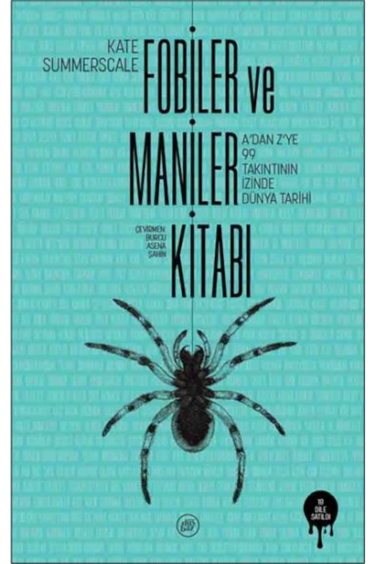 düşbaz kitaplar Fobiler Ve Maniler Kitabı