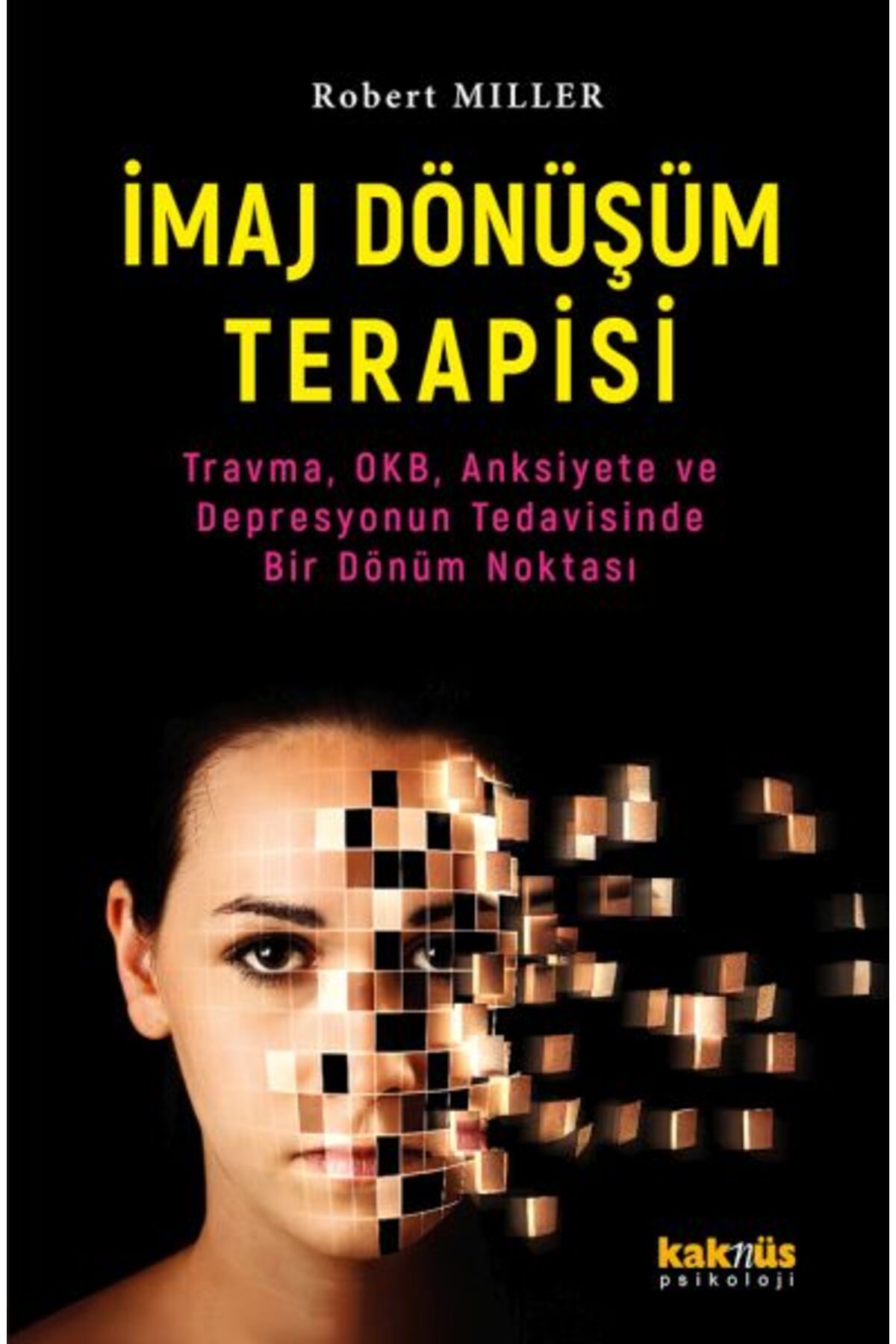 Destek Yayınları İmaj Dönüşüm Terapisi