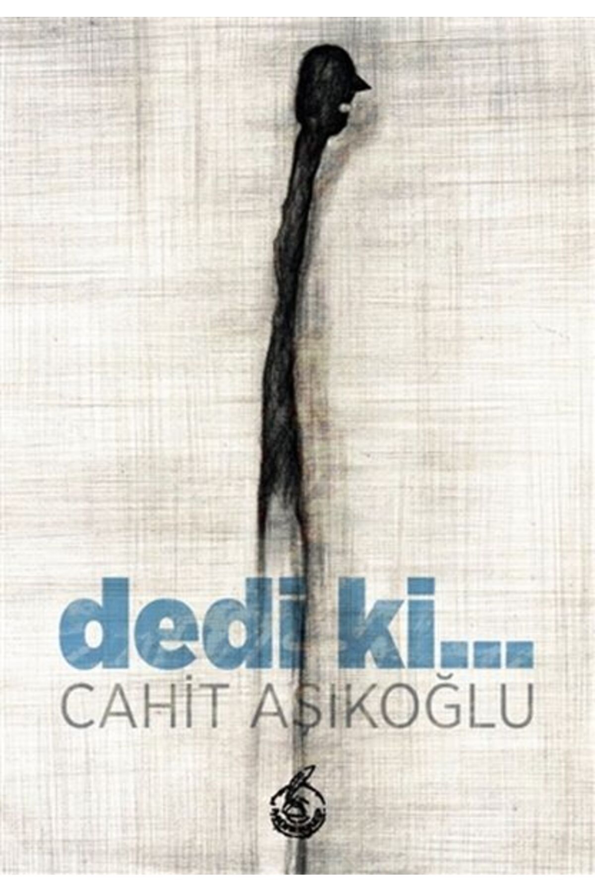 Mühür Kitaplığı Dedi Ki...