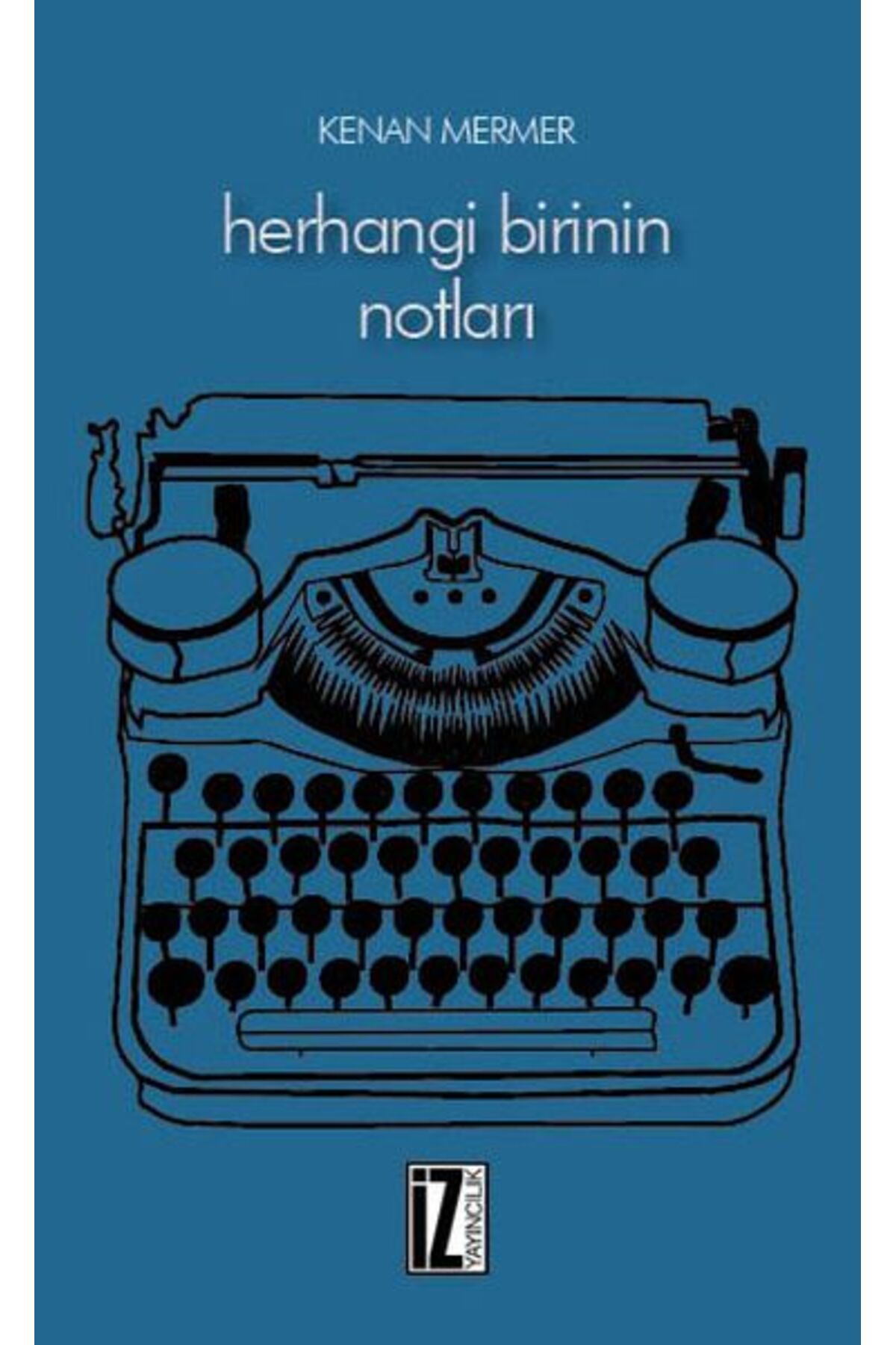 Destek Yayınları Herhangi Birinin Notları