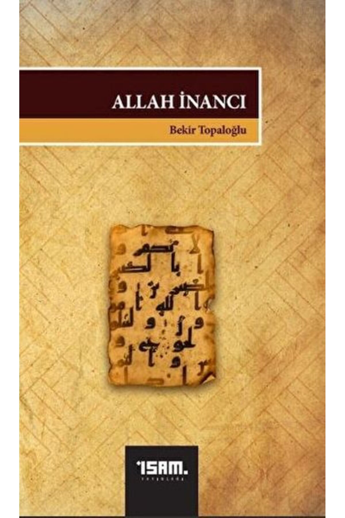 İsam Yayınları Allah İnancı