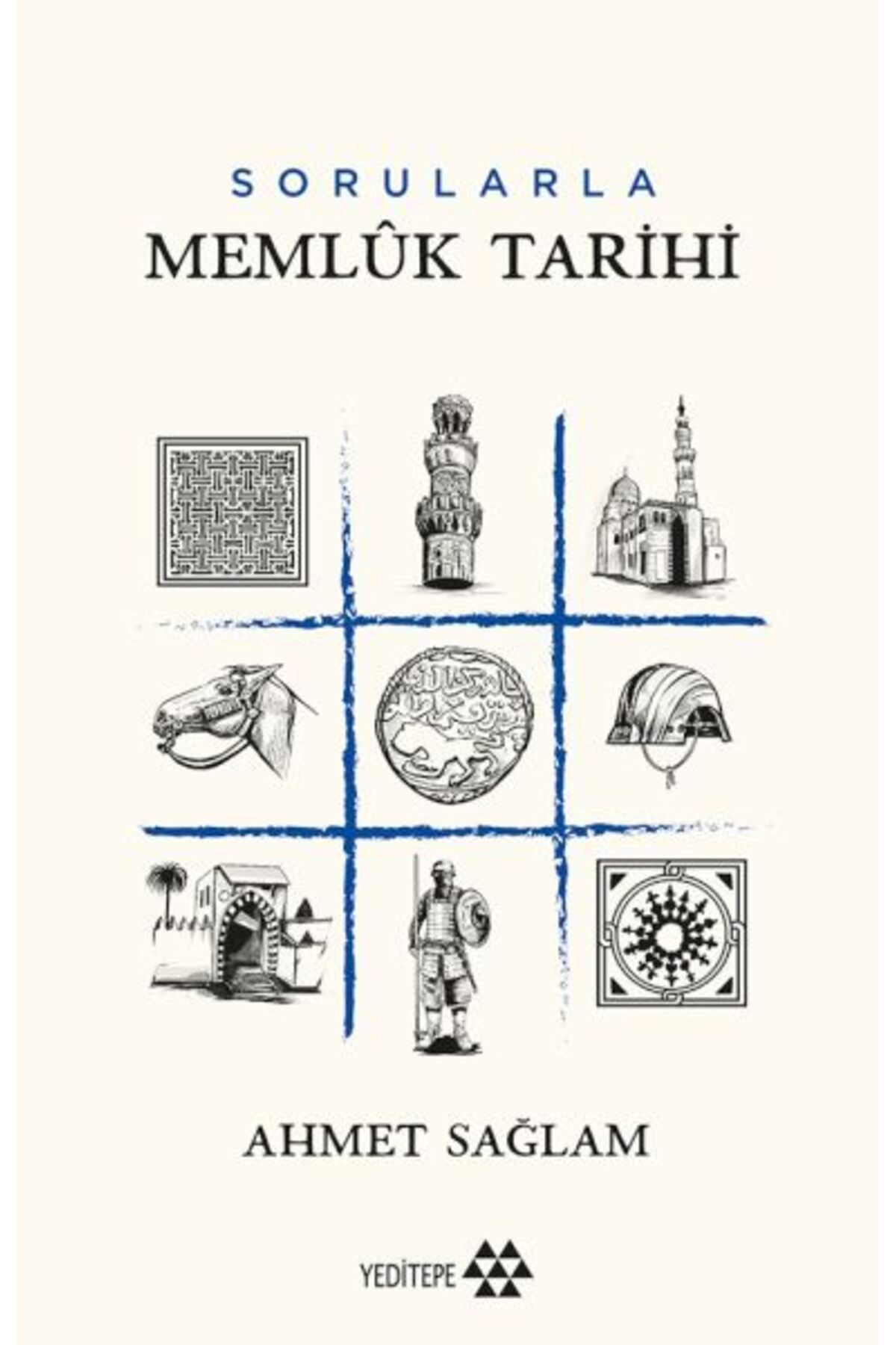 Yeditepe Yayınevi Sorularla Memlûk Tarihi