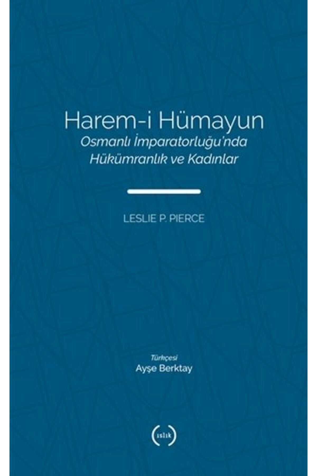 Islık Yayınları Harem-i Hümayun