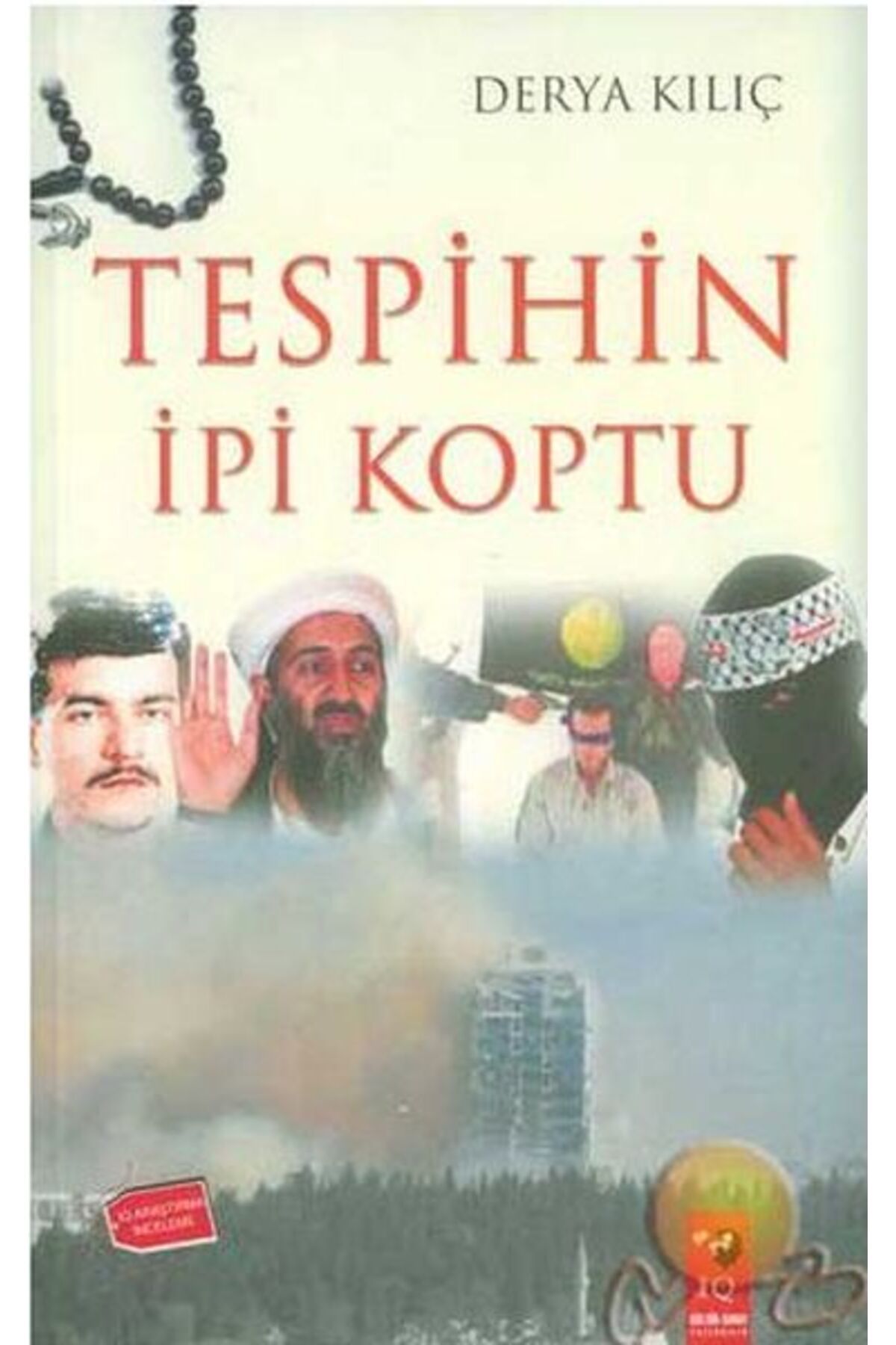 Destek Yayınları Tespihin İpi Koptu
