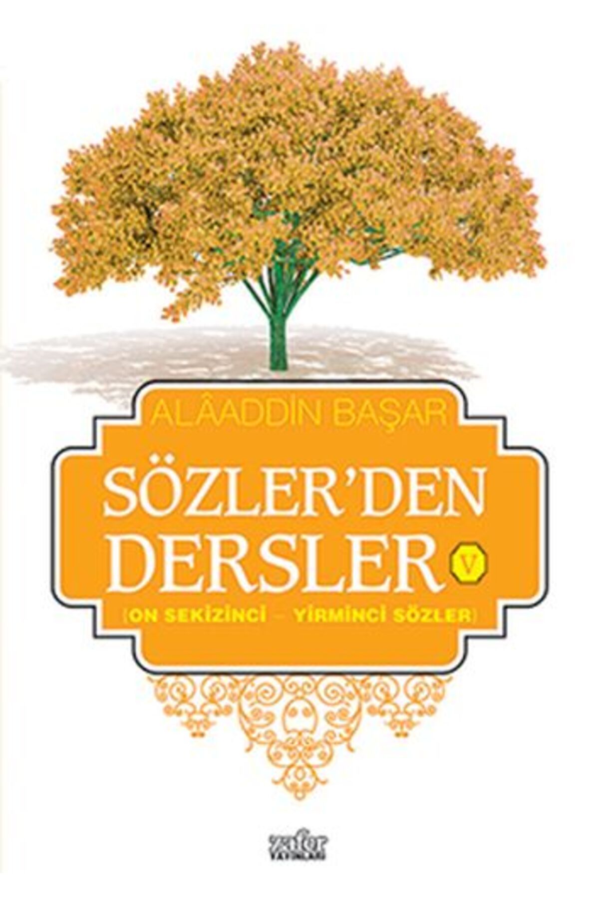 Zafer Yayınları Sözlerden Dersler 5