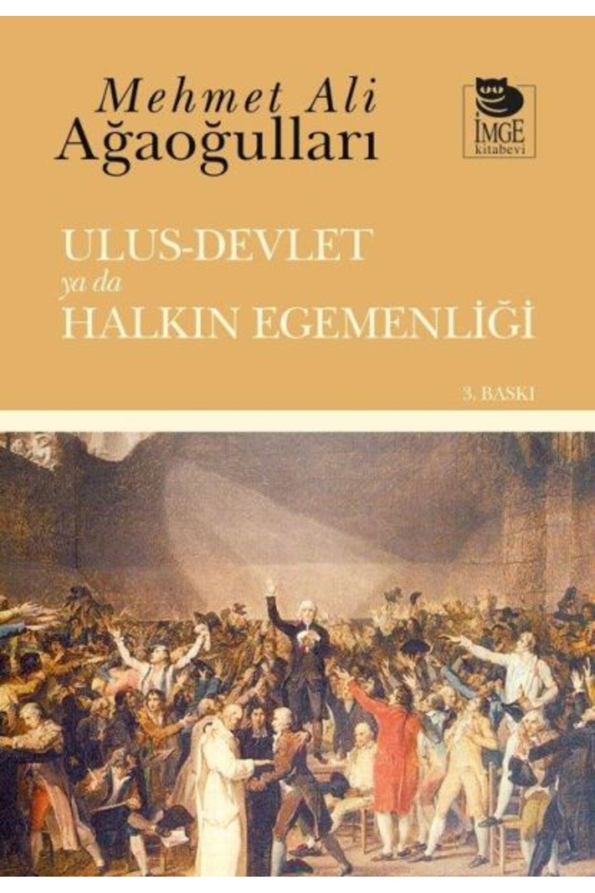 İmge Kitabevi Yayınları Ulus-Devlet ya da Halkın Egemenliği