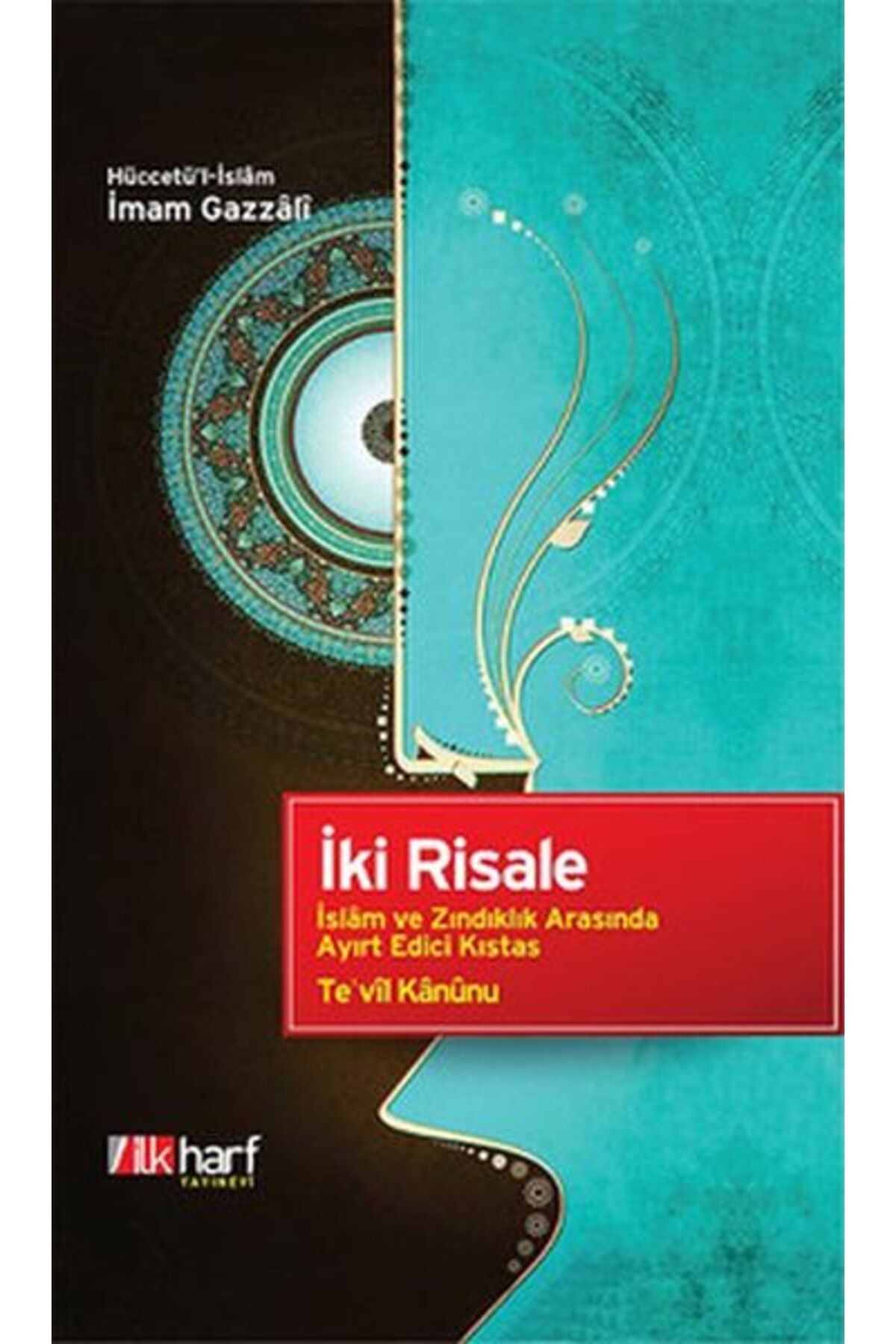 İlk Harf Yayınevi İki Risale