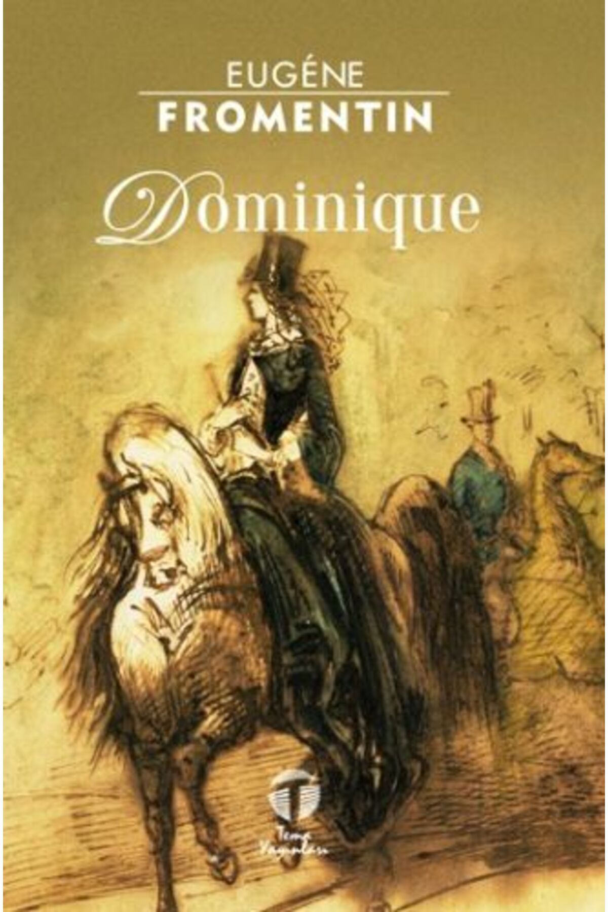 Tema Yayınları Dominigue