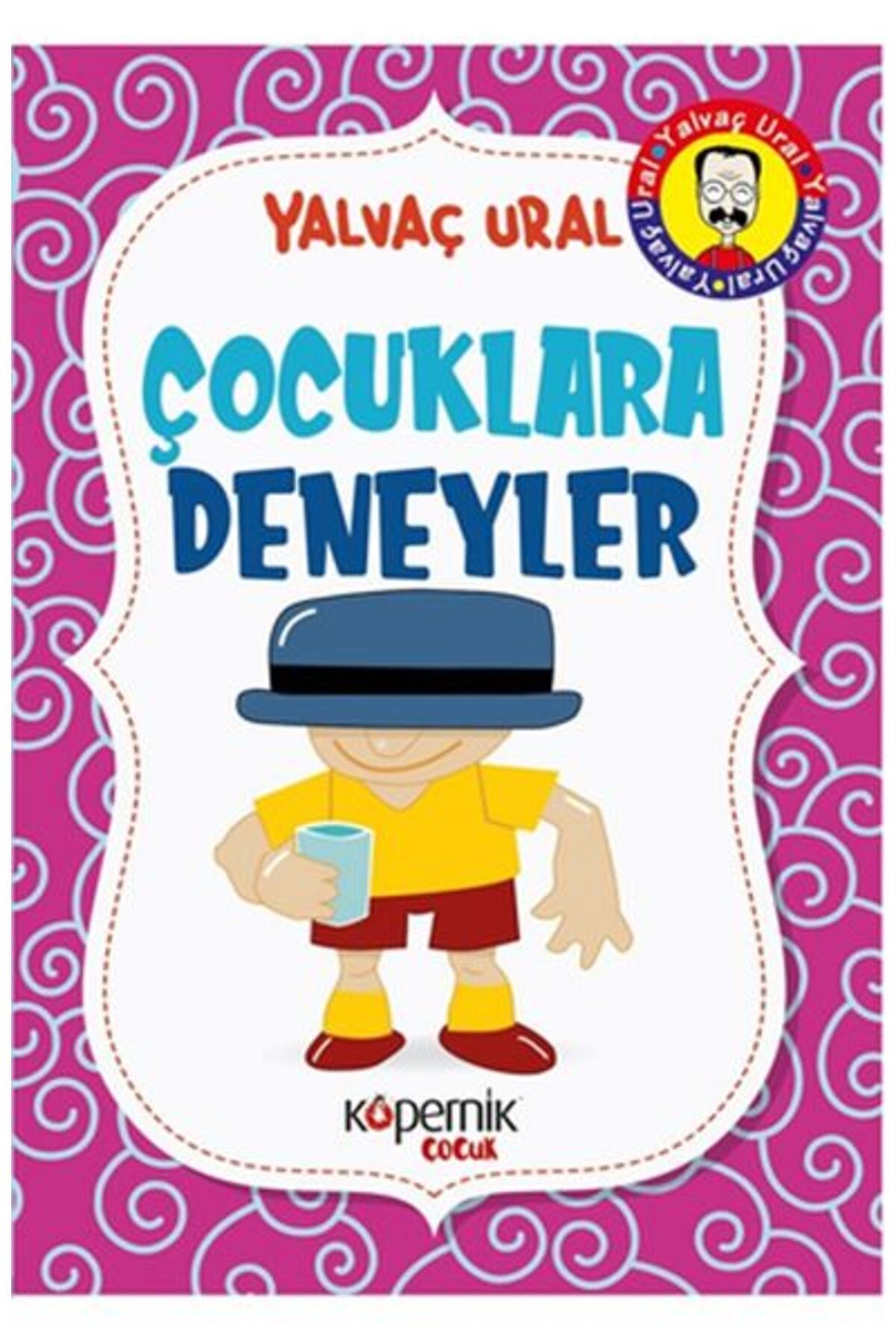 Kopernik Çocuk Yayınları Çocuklara Deneyler