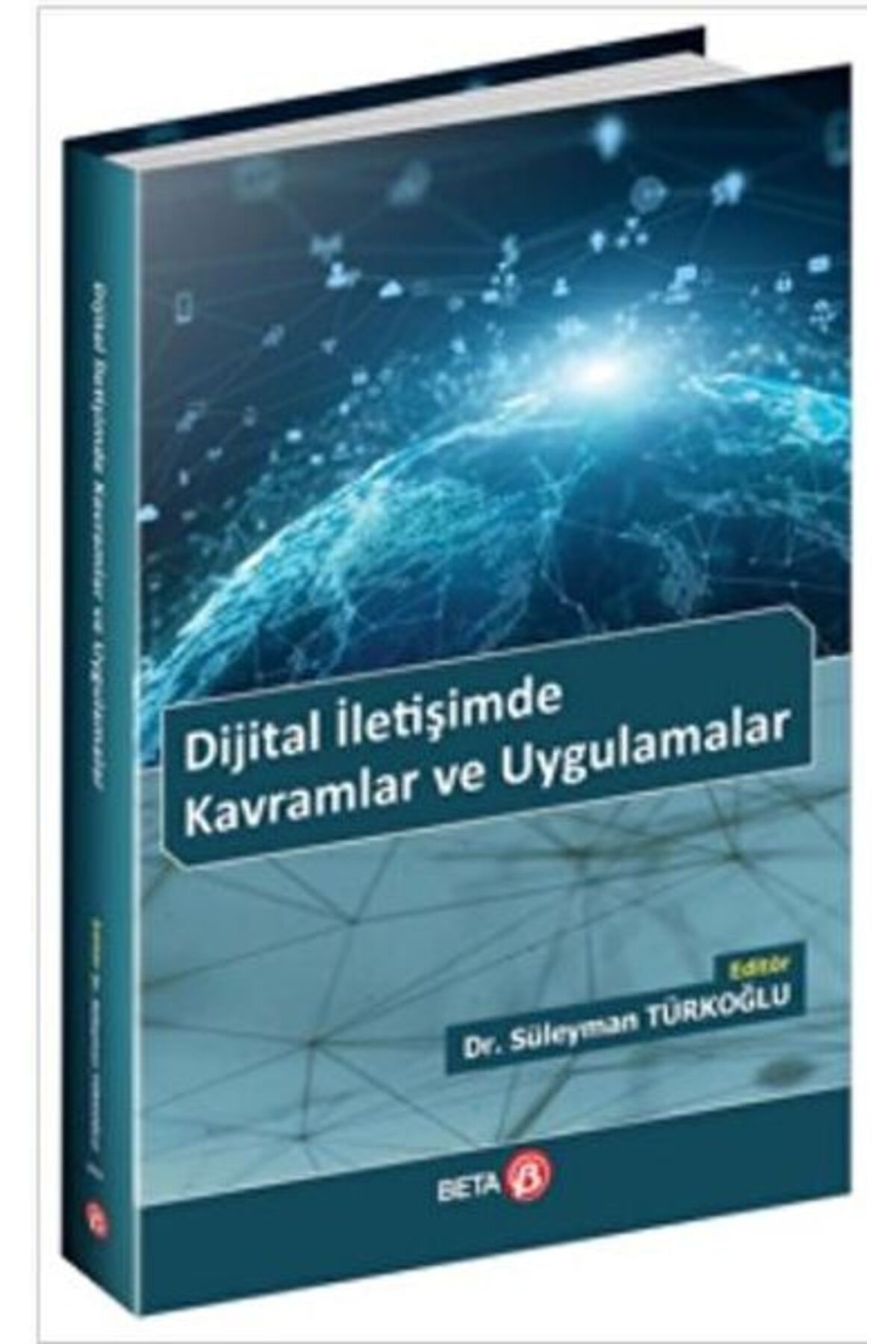 Beta Kitap Dijital İletişimde Kavramlar ve Uygulamalar