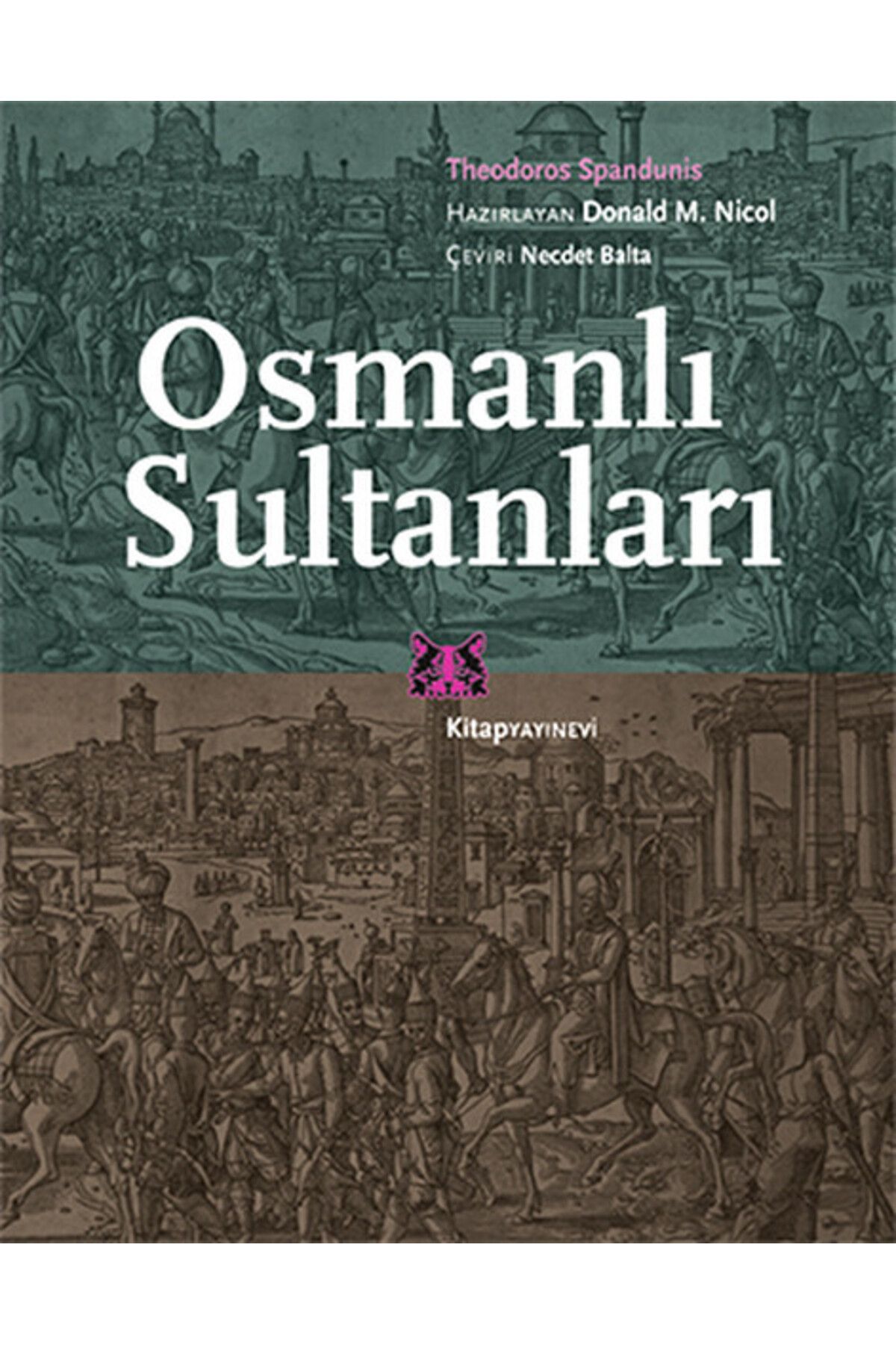 Kitap Yayınevi Osmanlı Sultanları