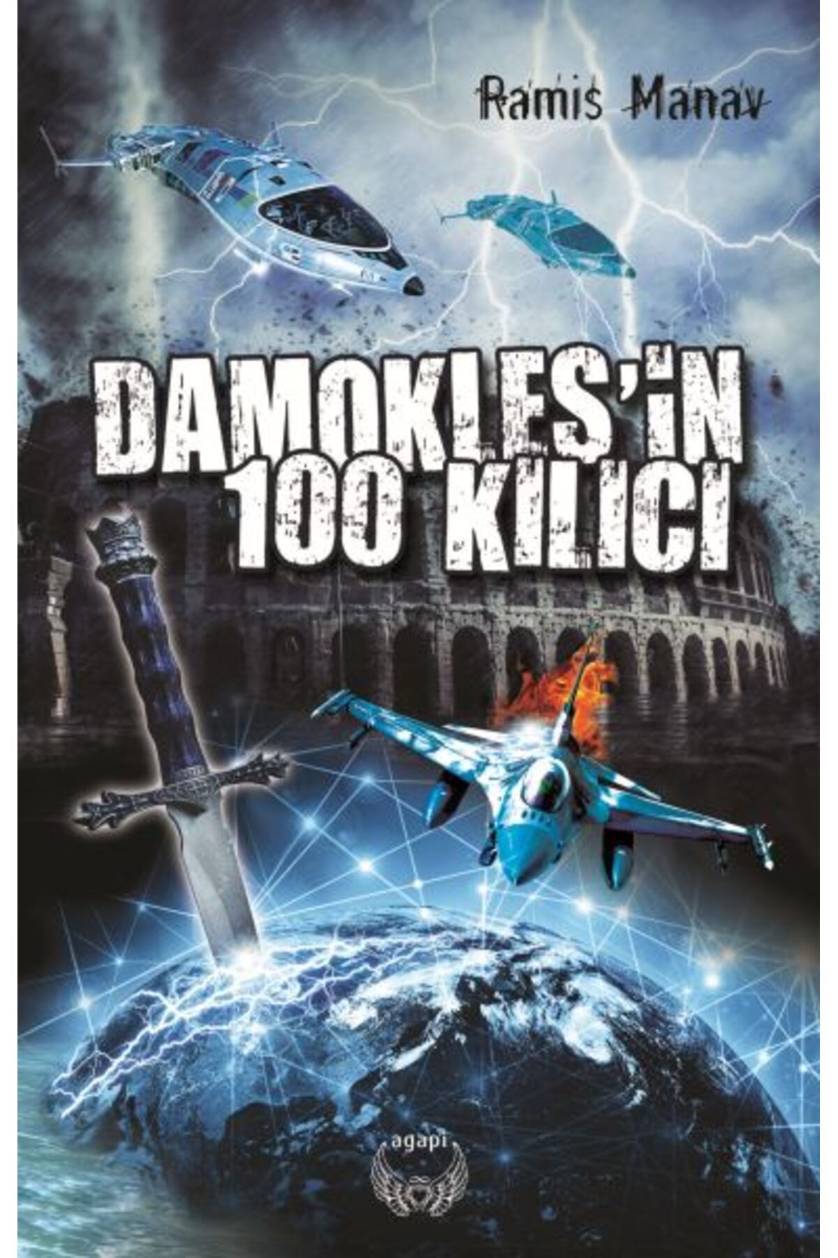 Agapi Yayınları Damokles'in 100 Kılıcı