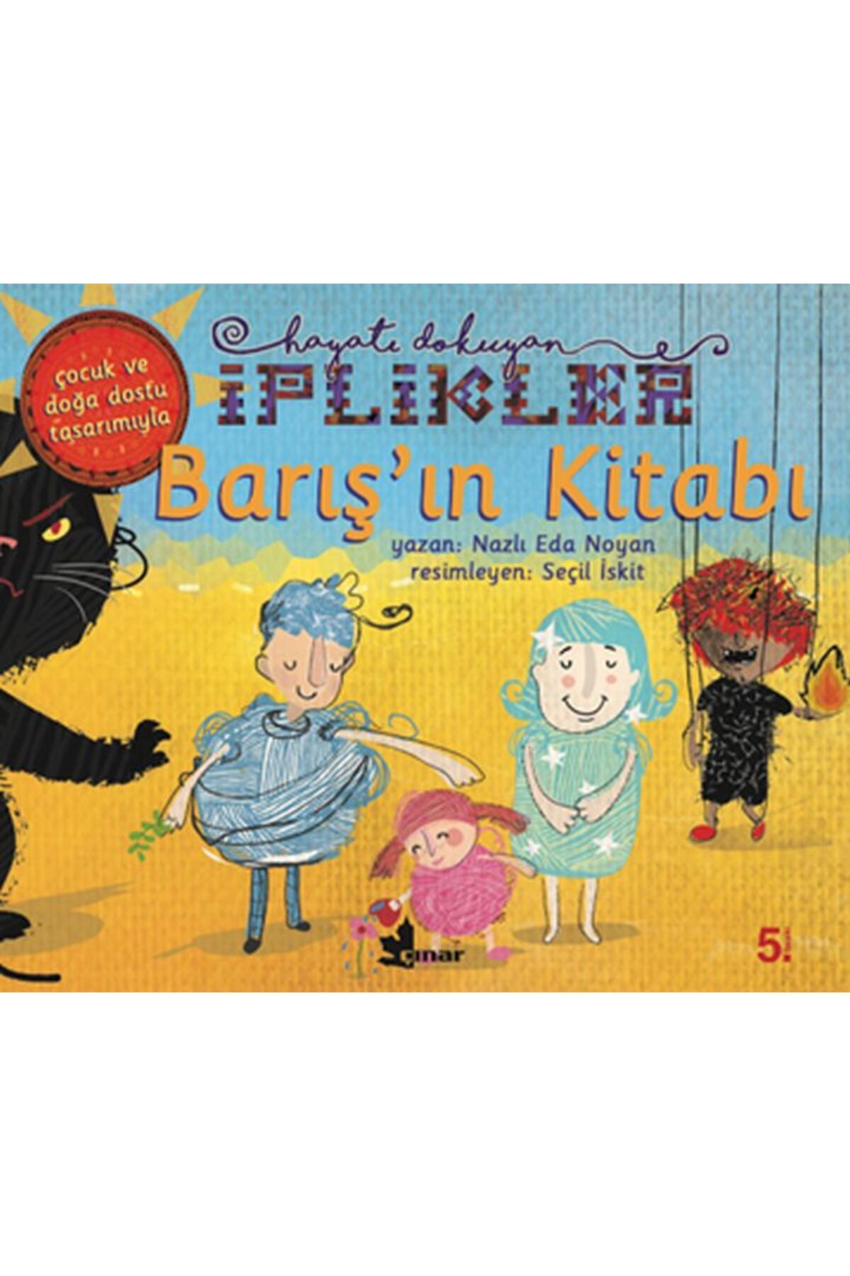 Çınar Yayınları Barış'ın Kitabı-Hayatı Dokuyan İplikler