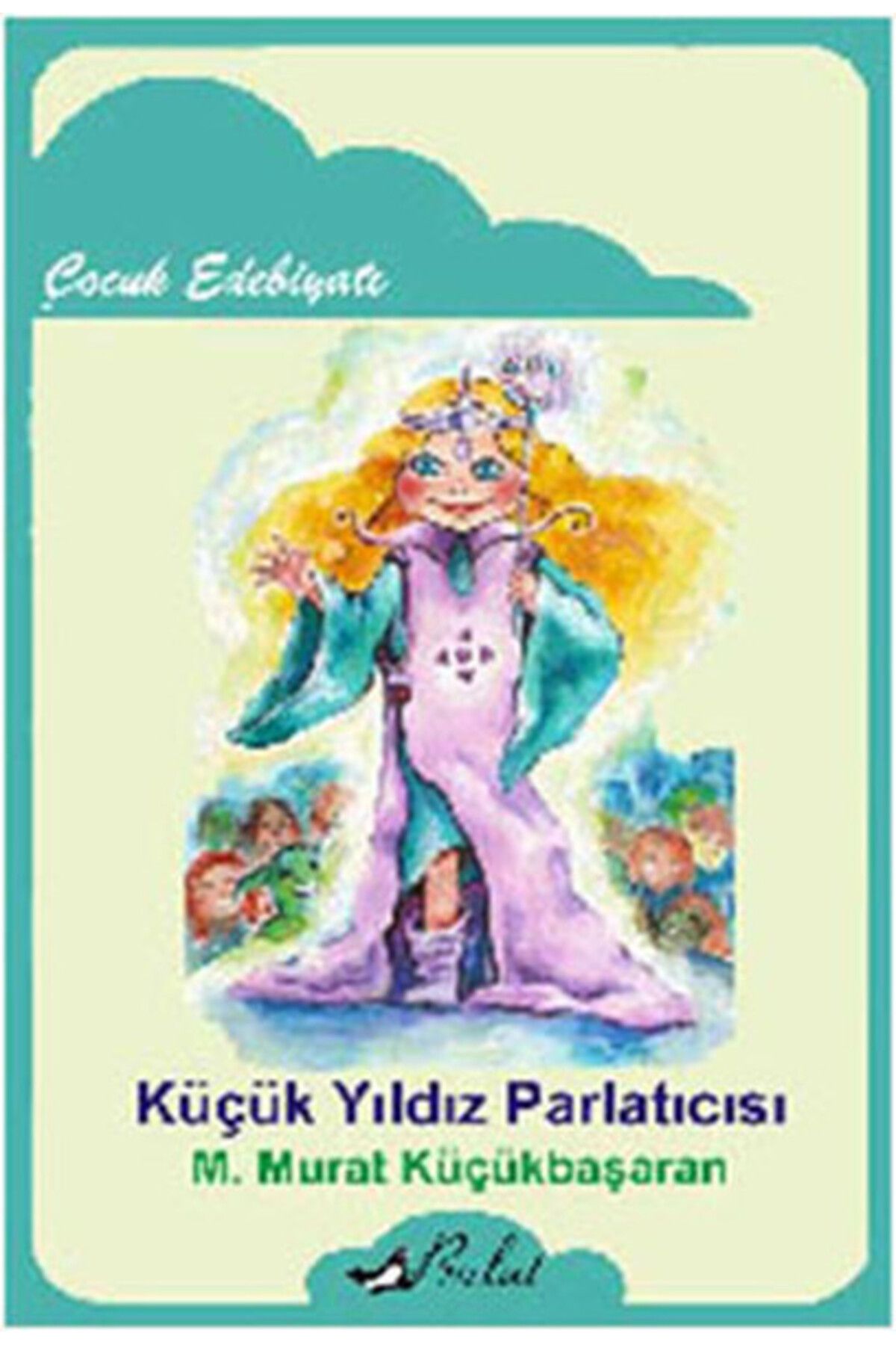 Bulut Yayınları Küçük Yıldız Parlatıcısı