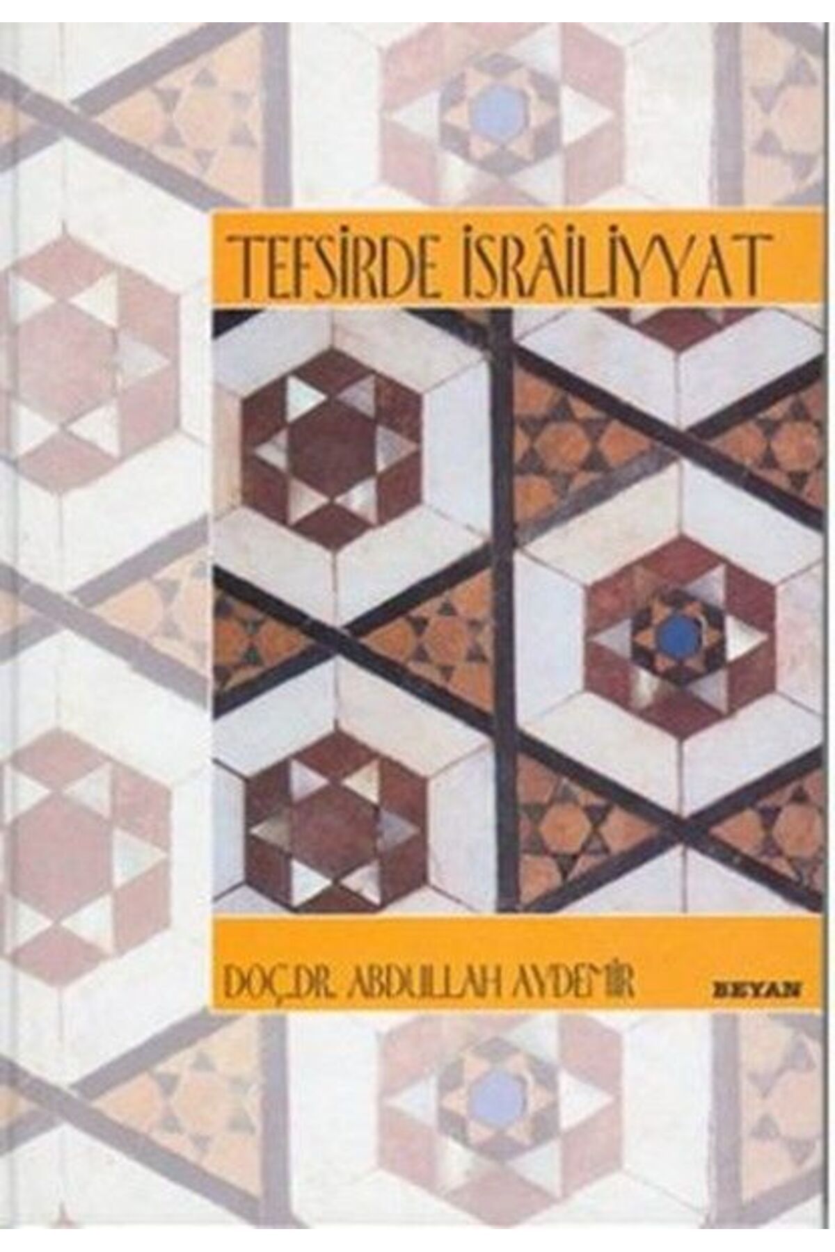 Beyan Yayınları Tefsirde İsrailiyyat