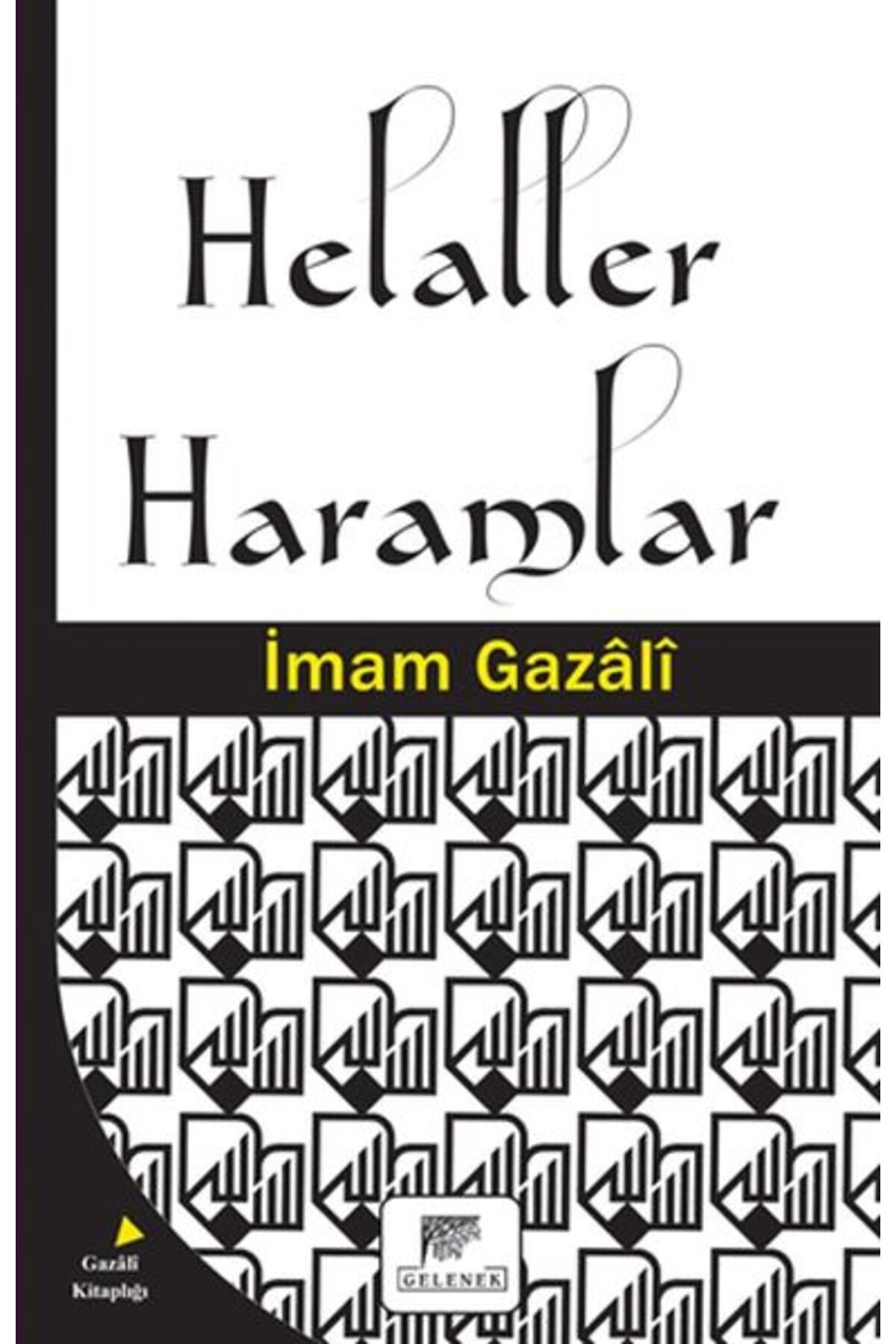 Gelenek Yayıncılık Helaller Haramlar