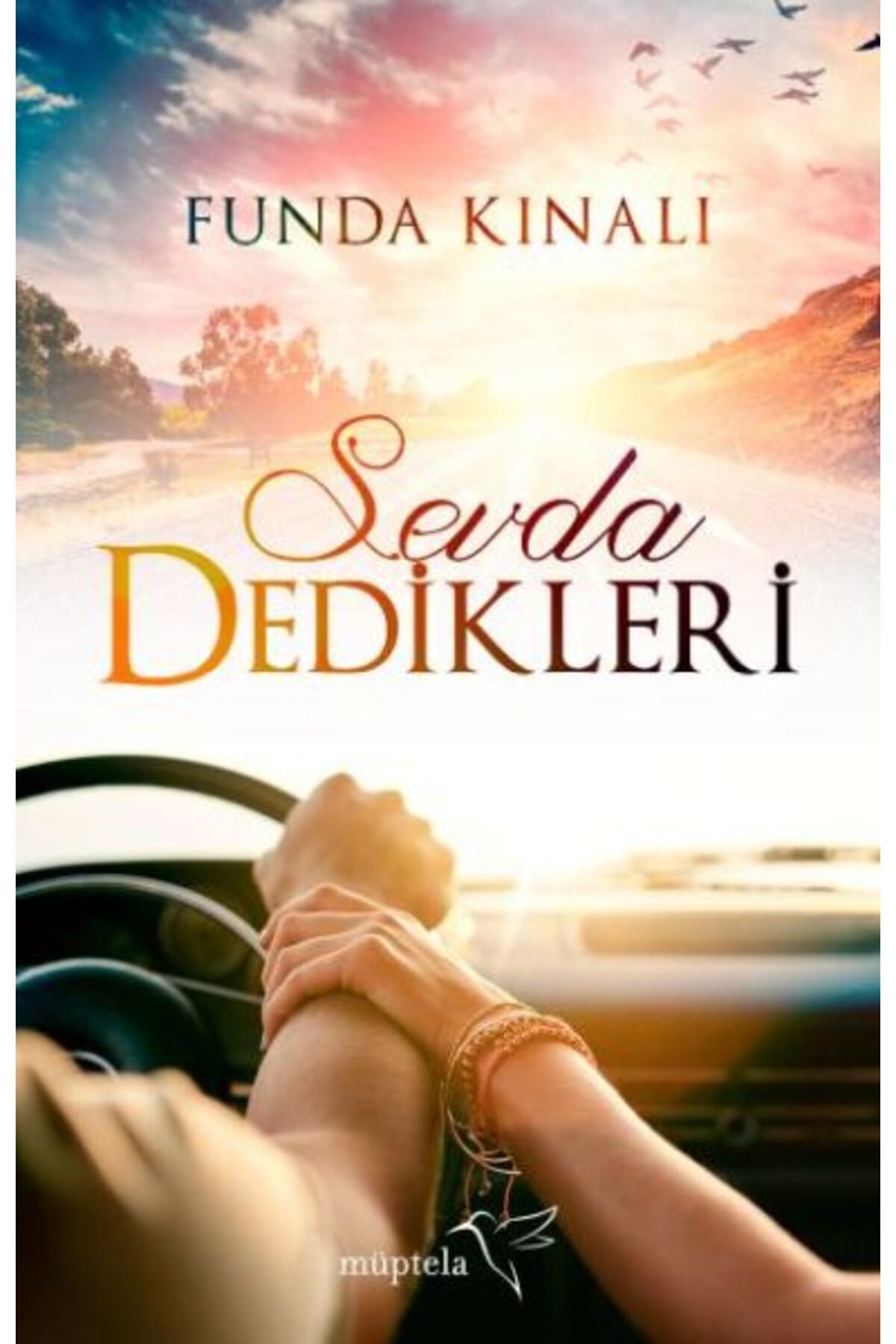 Müptela Yayınları Sevda Dedikleri