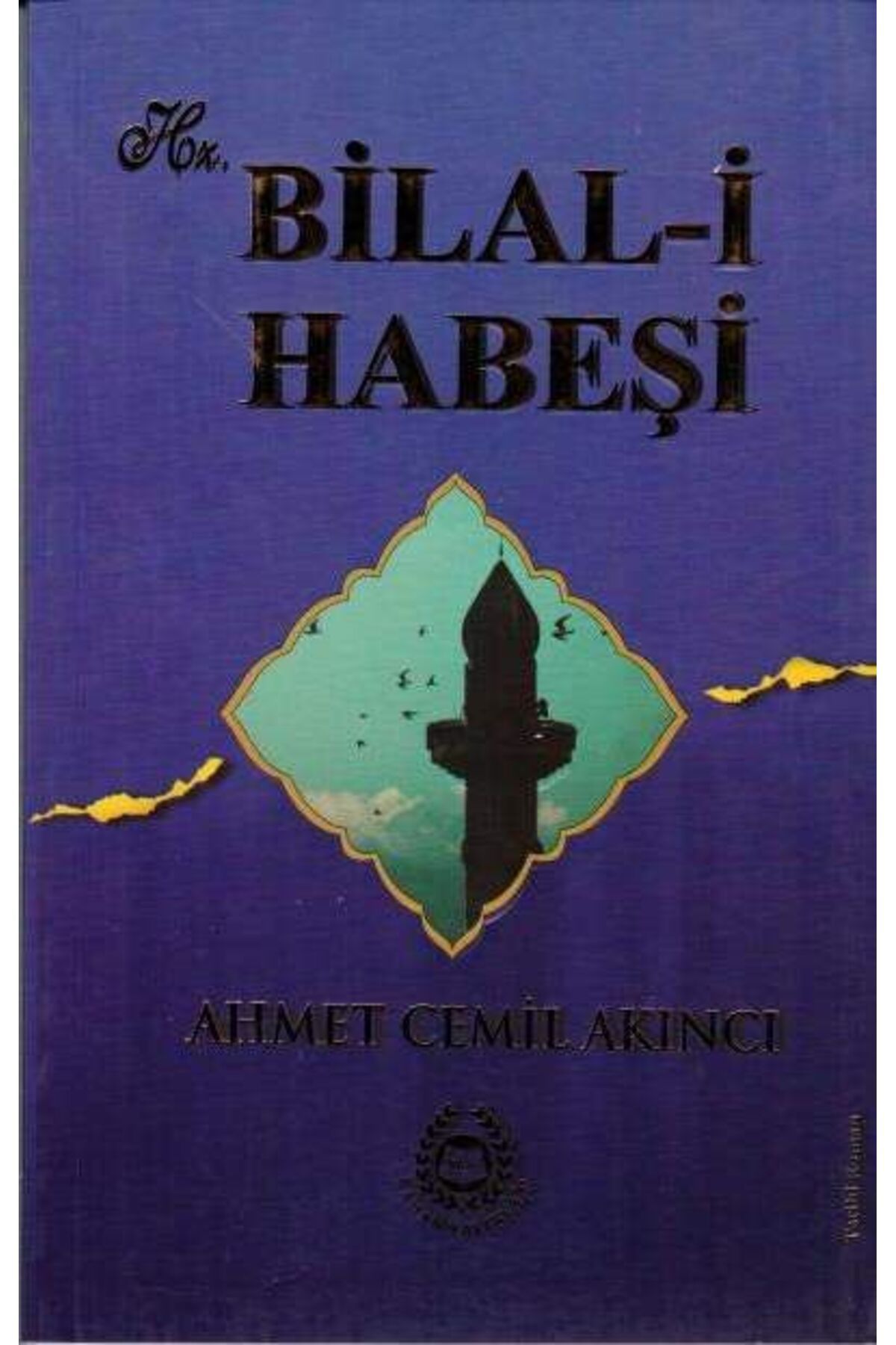 Destek Yayınları Hz. Bilal-i Habeşi