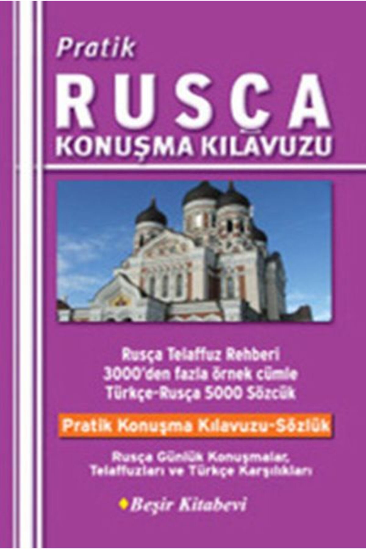 Beşir Kitabevi Pratik Rusça Konuşma Kılavuzu