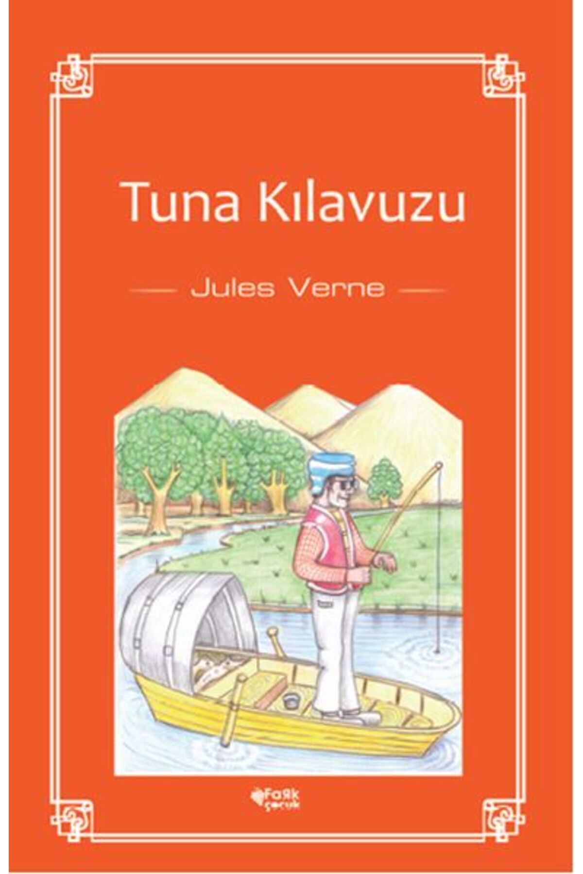 Fark Yayınları Tuna Kılavuzu