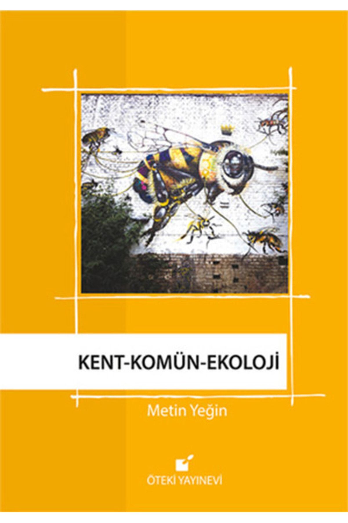 Öteki Yayınevi Kent-Komün Ekoloji