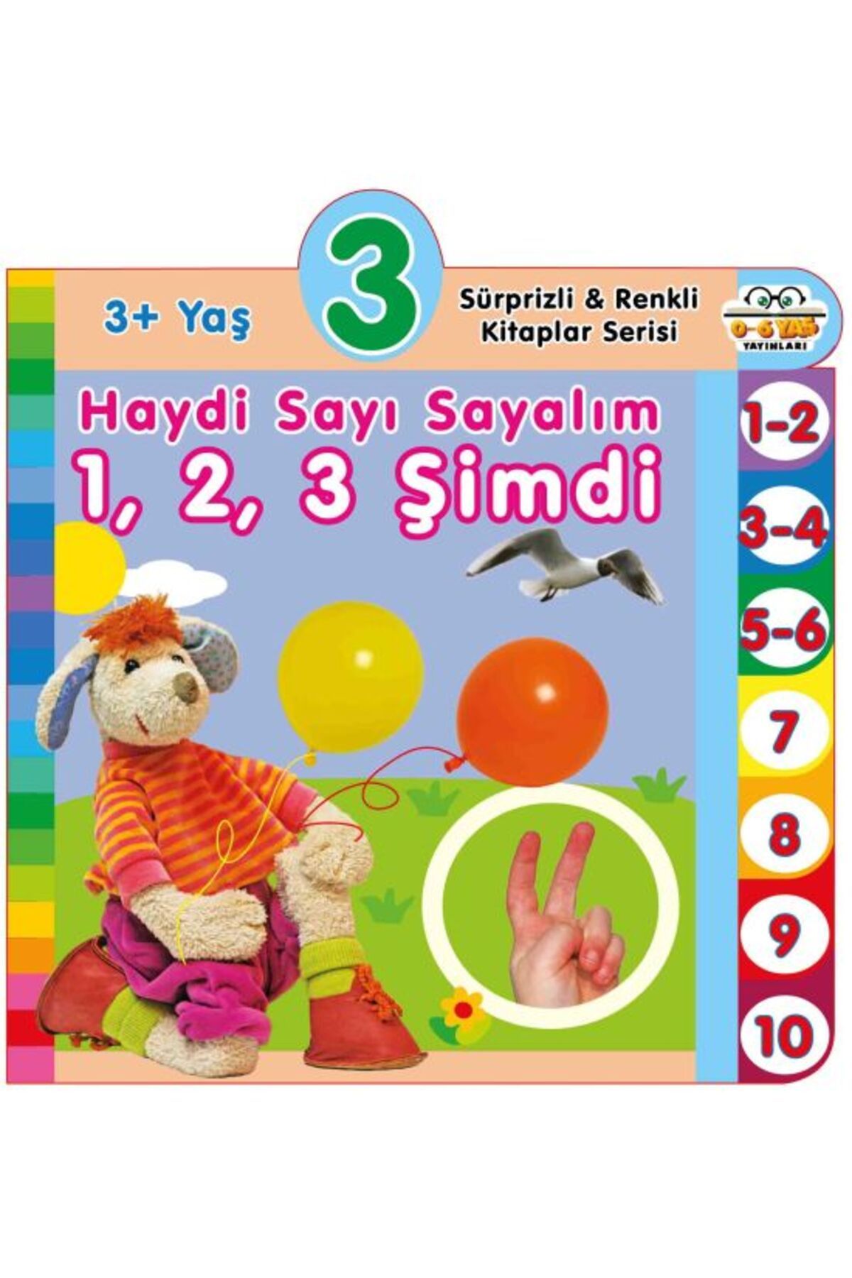 0-6 Yaş Yayınları Haydi Sayı Sayalım 1,2,3 Şimdi (3+Yaş)