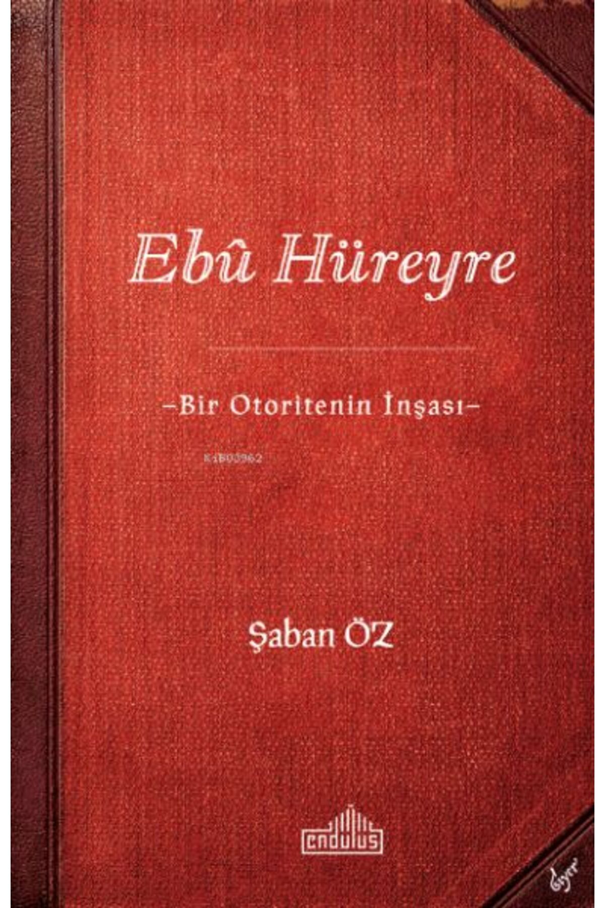 Endülüs Yayınları Ebu Hüreyre