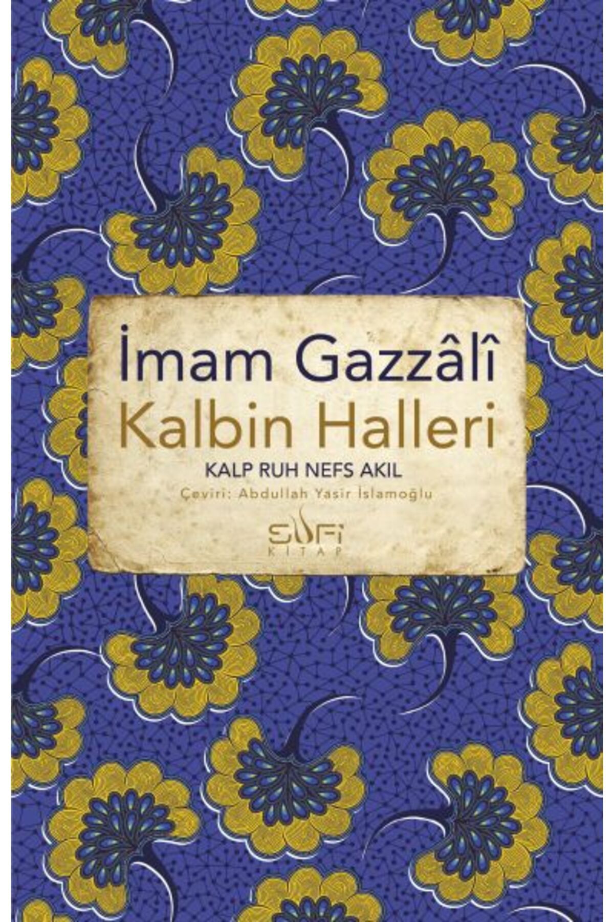 Sufi Kitap Kalbin Halleri