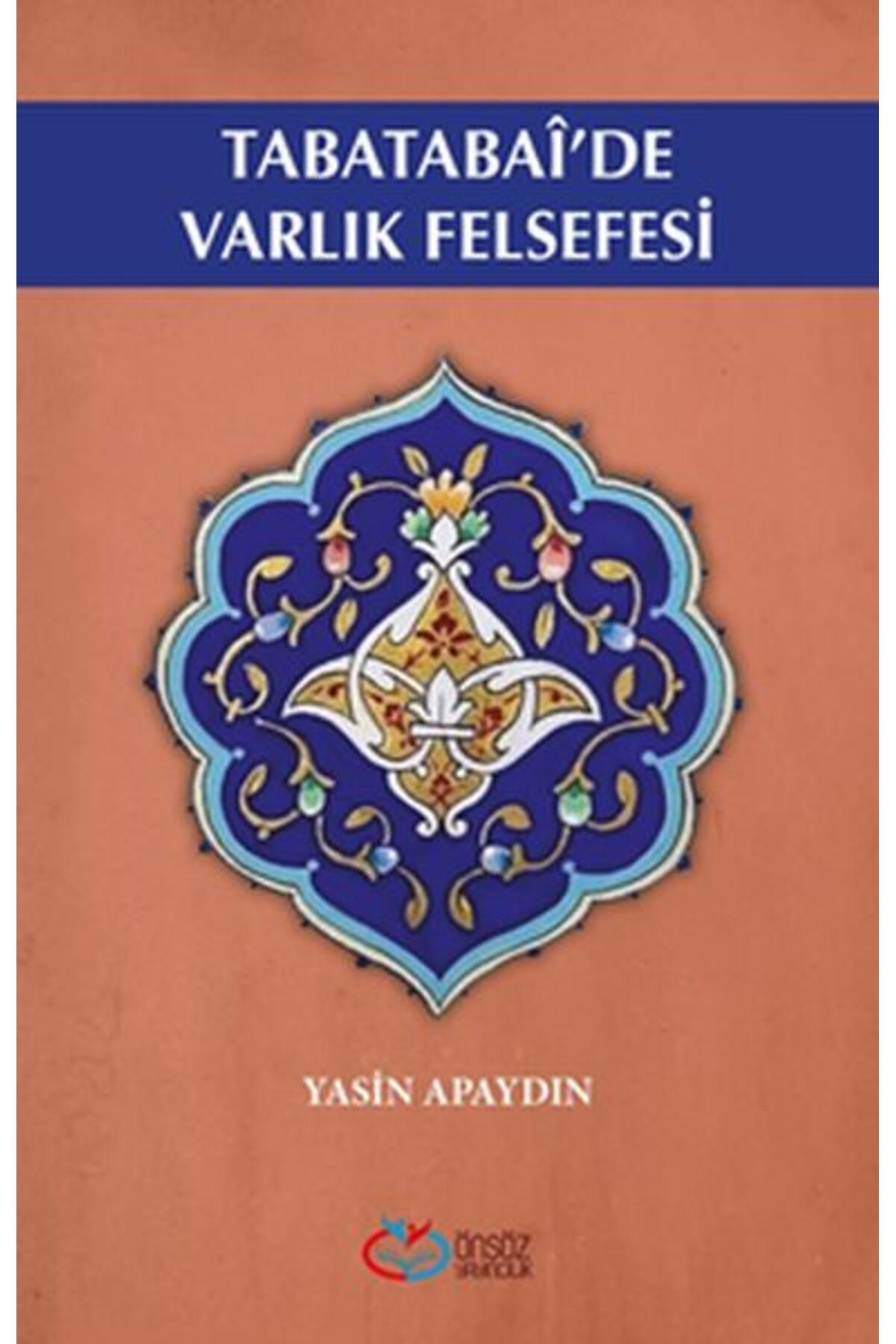 Önsöz Yayıncılık Tabatabai'de Varlık Felsefesi