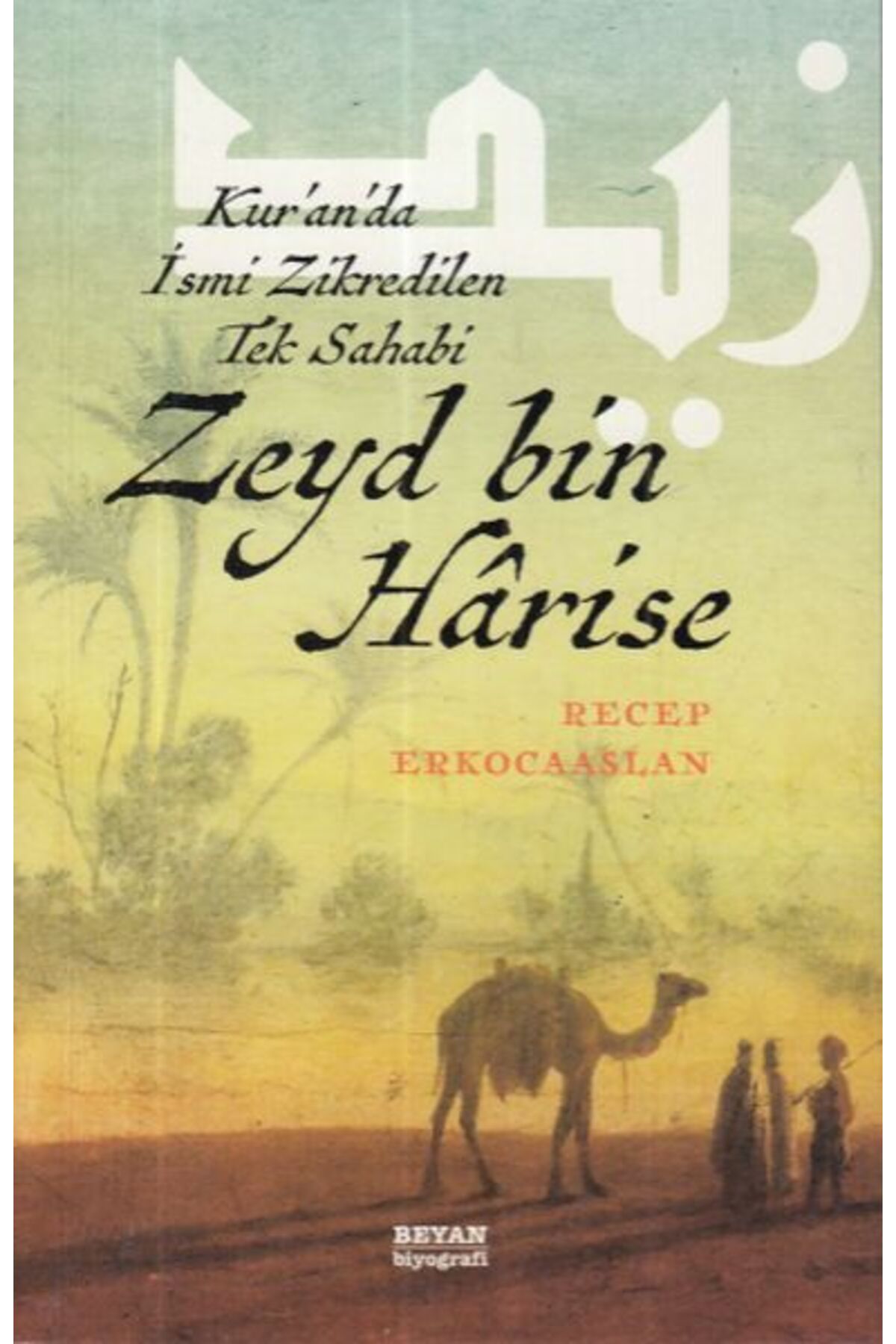 Beyan Yayınları Zeyd bin Harise