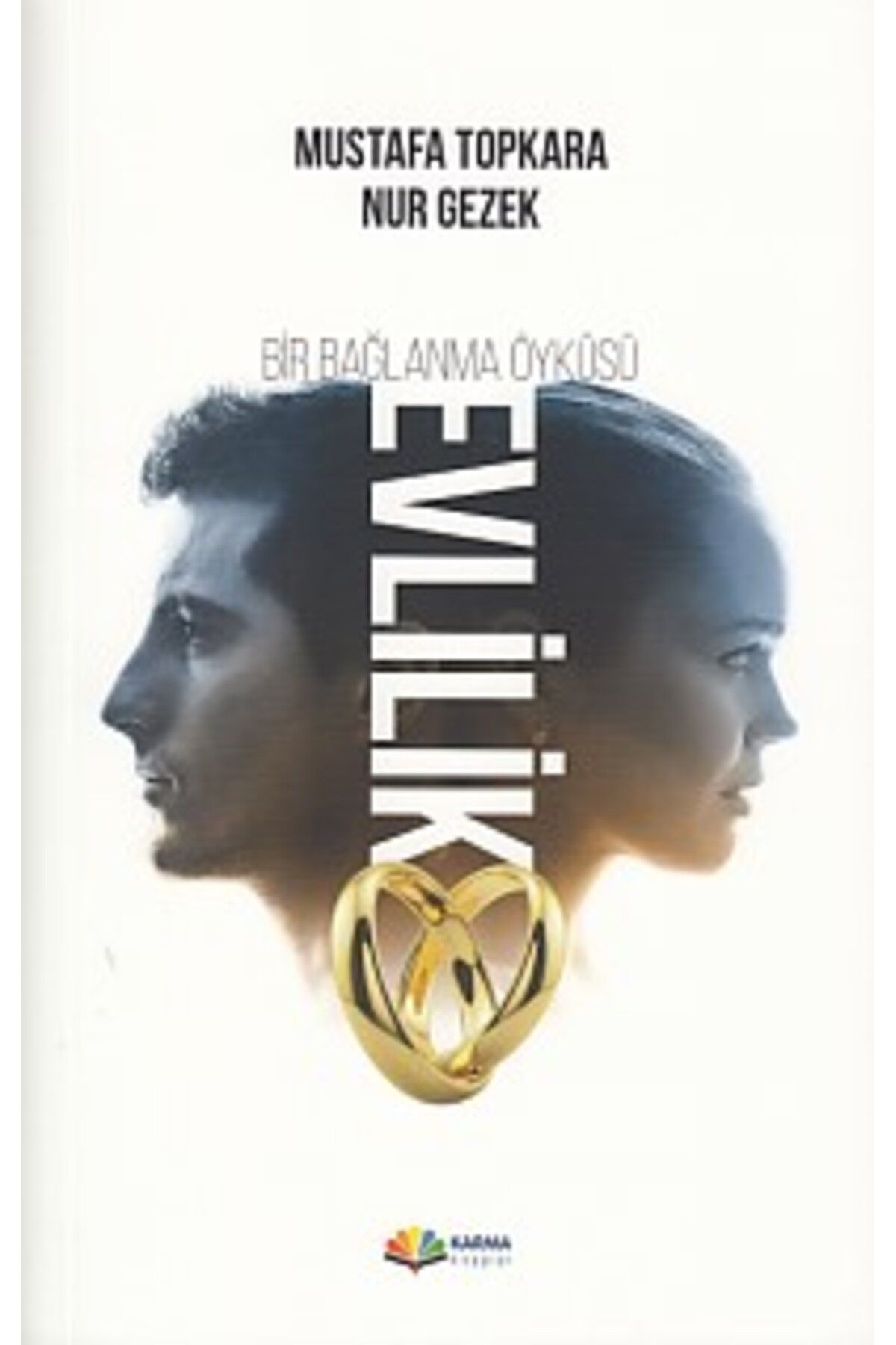 Karma Kitaplar Bir Bağlanma Öyküsü Evlilik