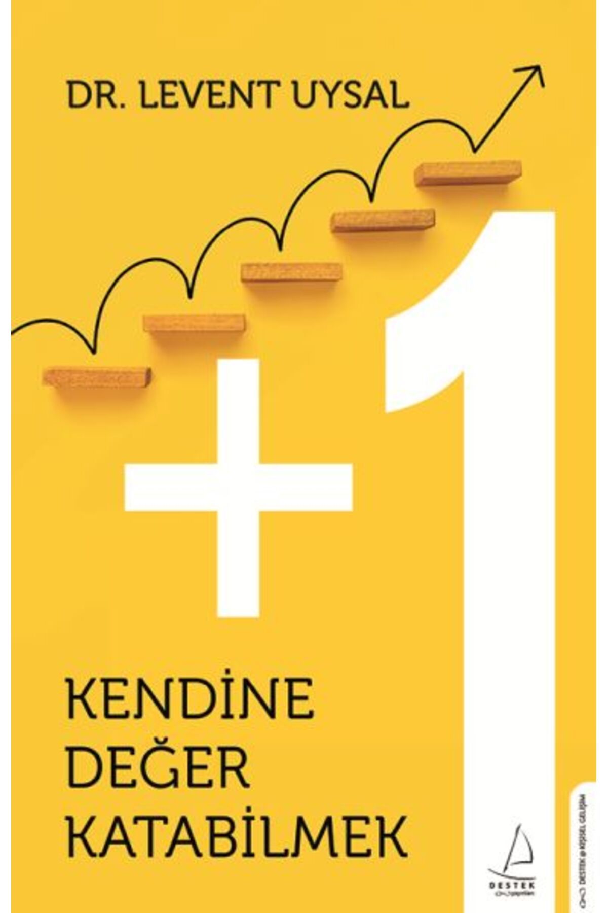 Destek Yayınları Kendine Değer Katabilmek