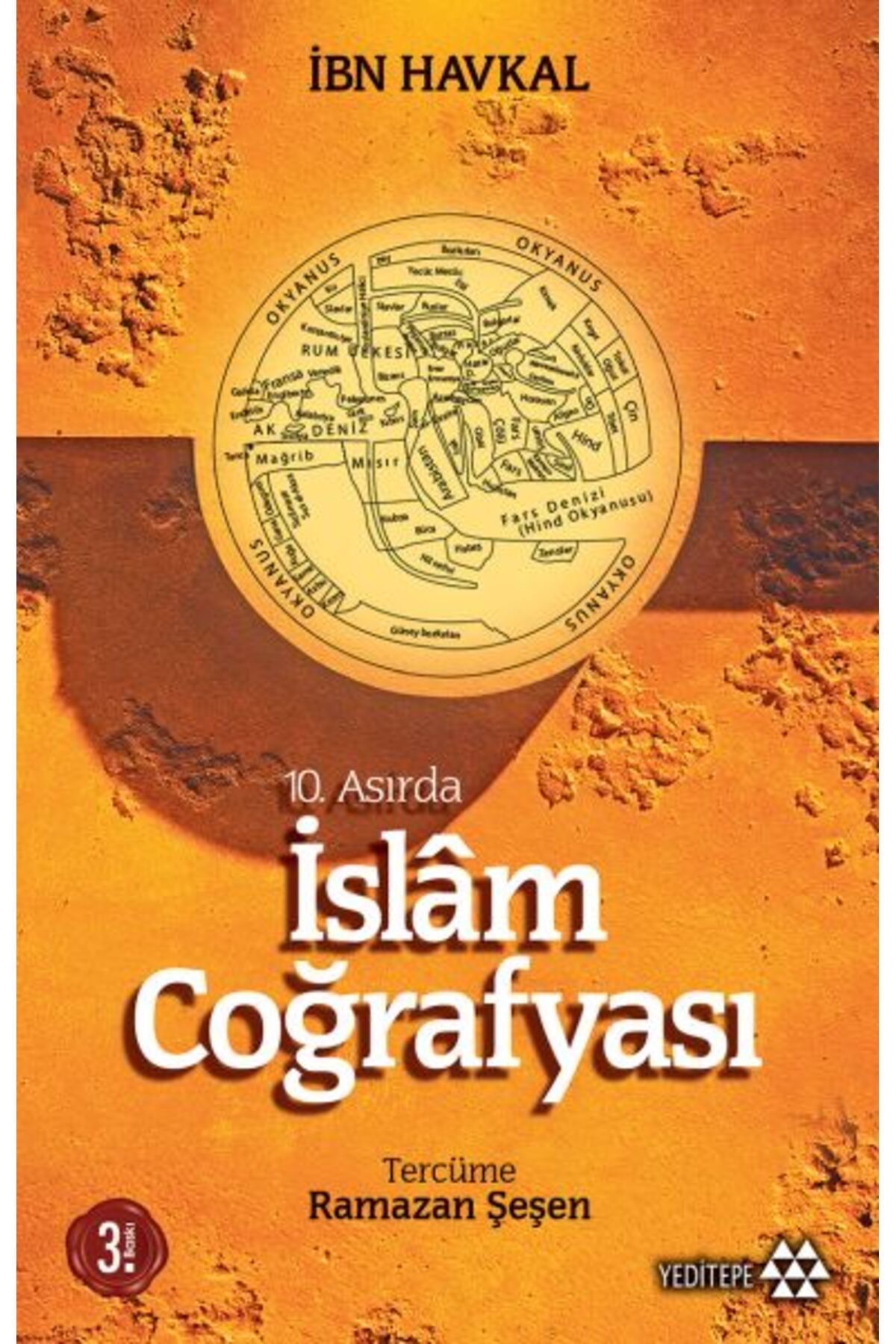 Yeditepe Yayınevi 10. Asırda İslam Coğrafyası