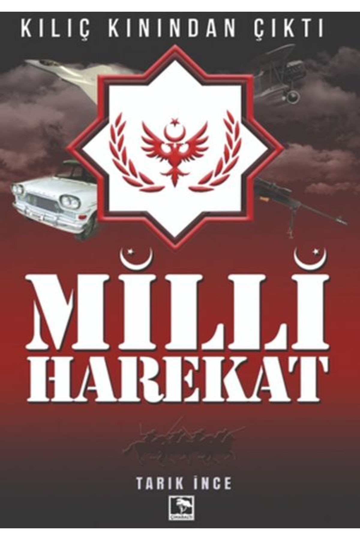 Çınaraltı Yayınları Milli Harekat