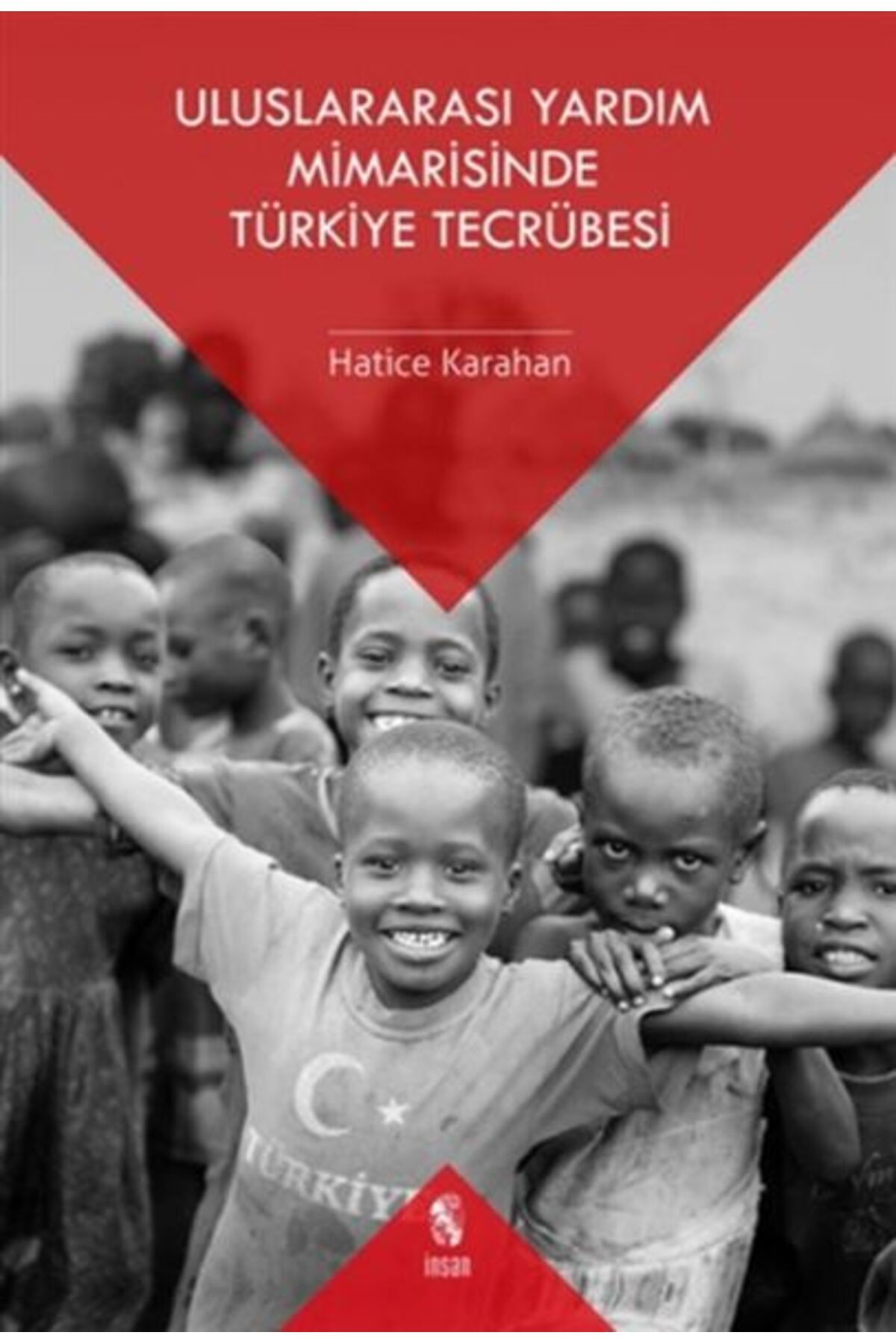 Türk Dil Kurumu Yayınları Uluslararası Yardım Mimarisinde Türkiye Tecrübesi