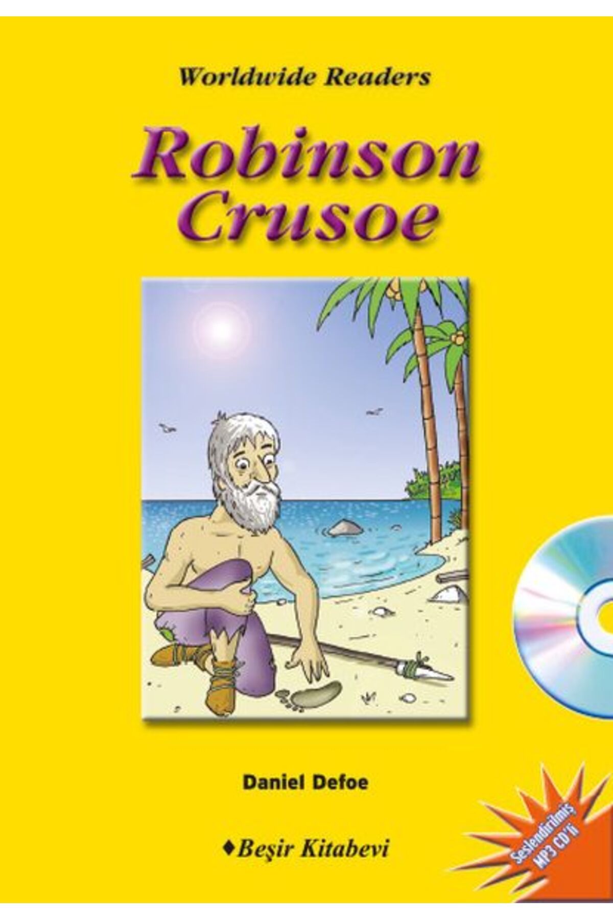 Beşir Kitabevi Robinson Crusoe - Level 6 (CD'li)