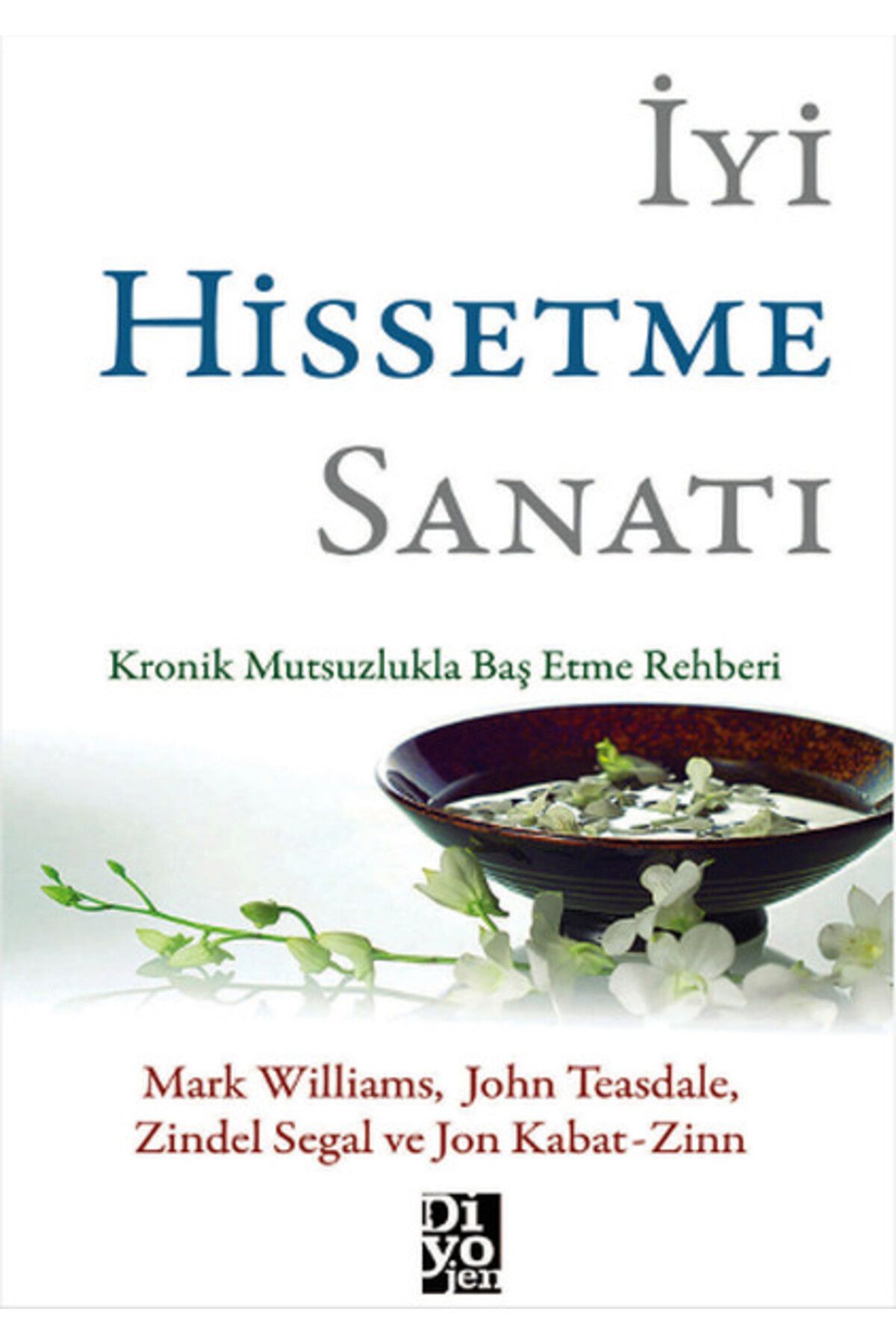 Destek Yayınları İyi Hissetme Sanatı