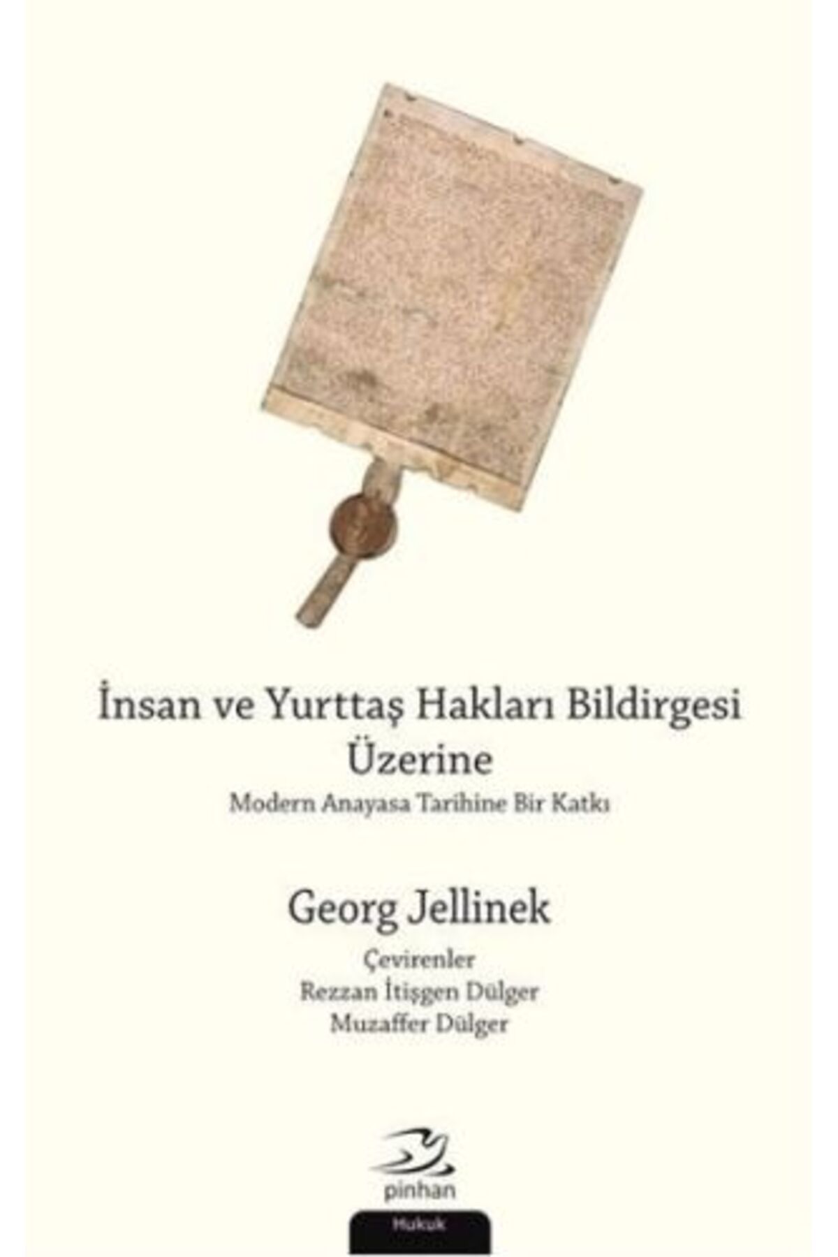 Türk Dil Kurumu Yayınları İnsan ve Yurttaş Hakları Bildirgesi Üzerine