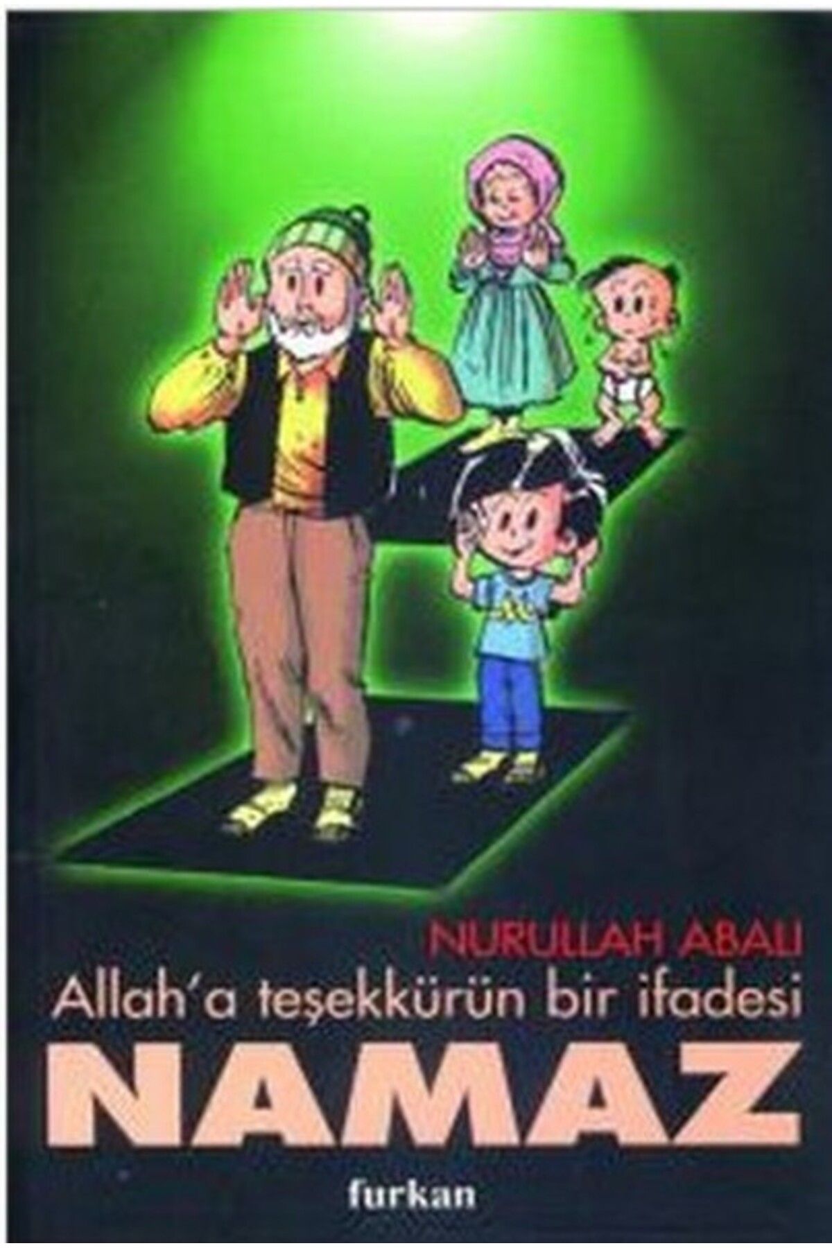 Karma Kitaplar Allah’a Teşekkürün Bir İfadesi Namaz