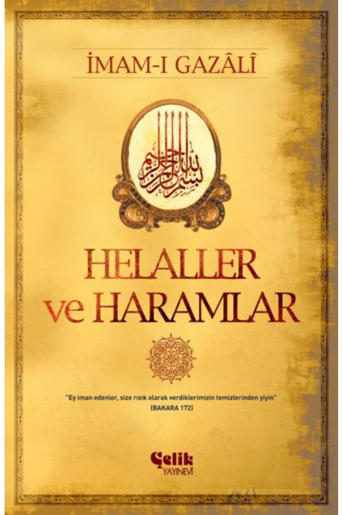 Çelik Yayınevi Helaller ve Haramlar