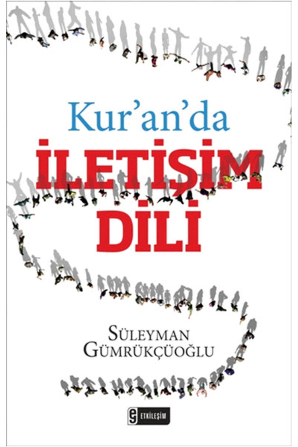 Etkileşim Yayınları Kuranda İletişim Dili