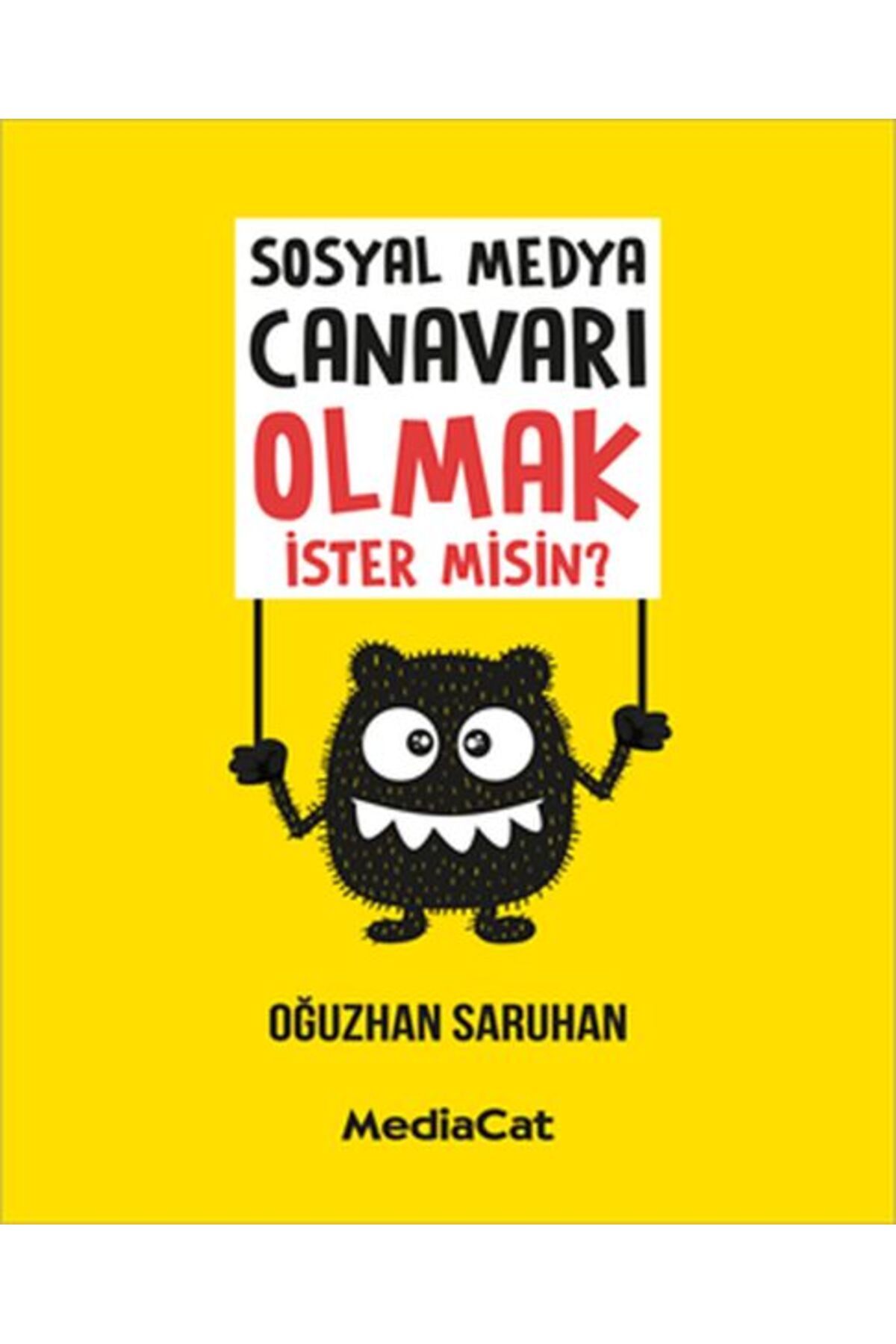 MediaCat Kitapları Sosyal Medya Canavarı Olmak İstermisin?