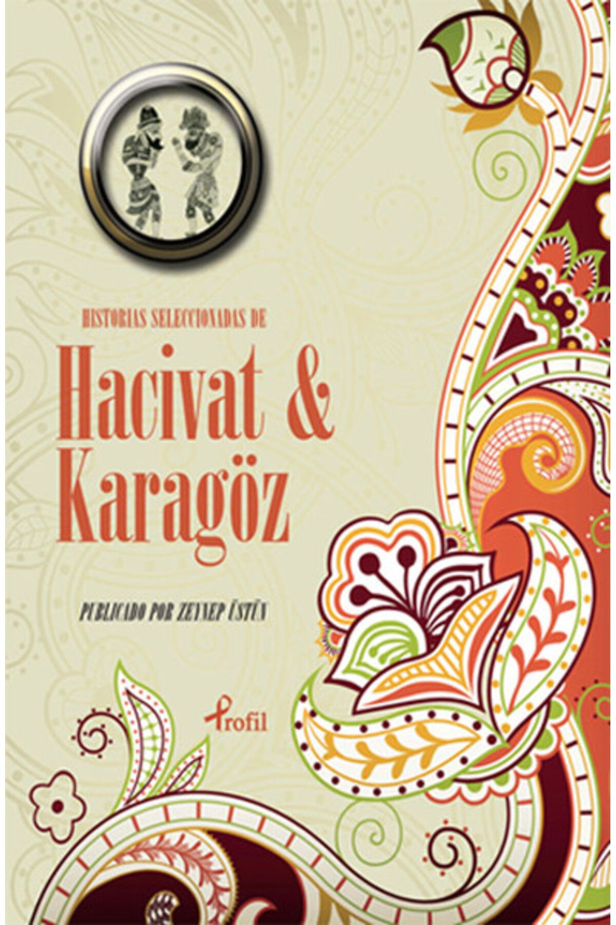 Profil Kitap İspanyolca Seçme Hikayeler Hacivat & Karagöz