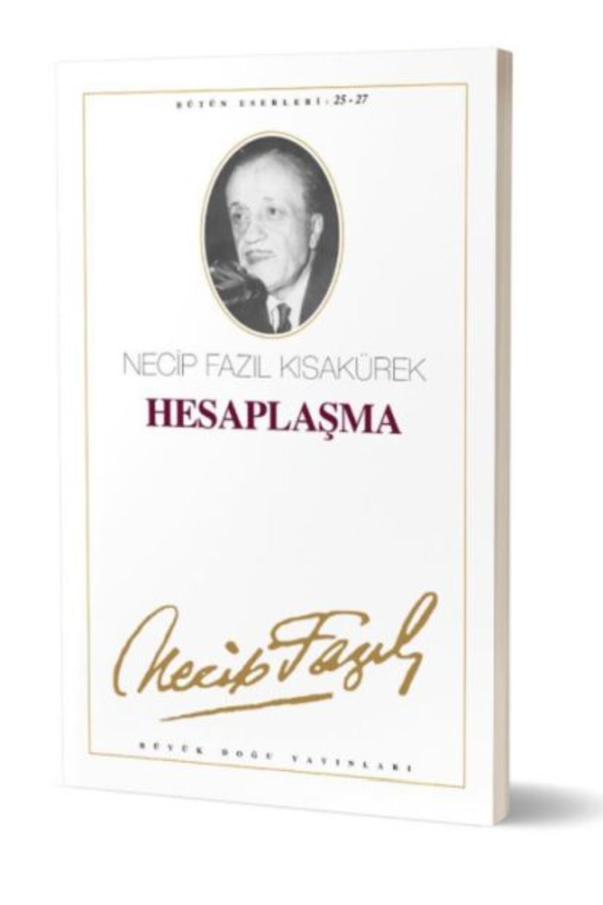 Büyük Doğu Yayınları Hesaplaşma