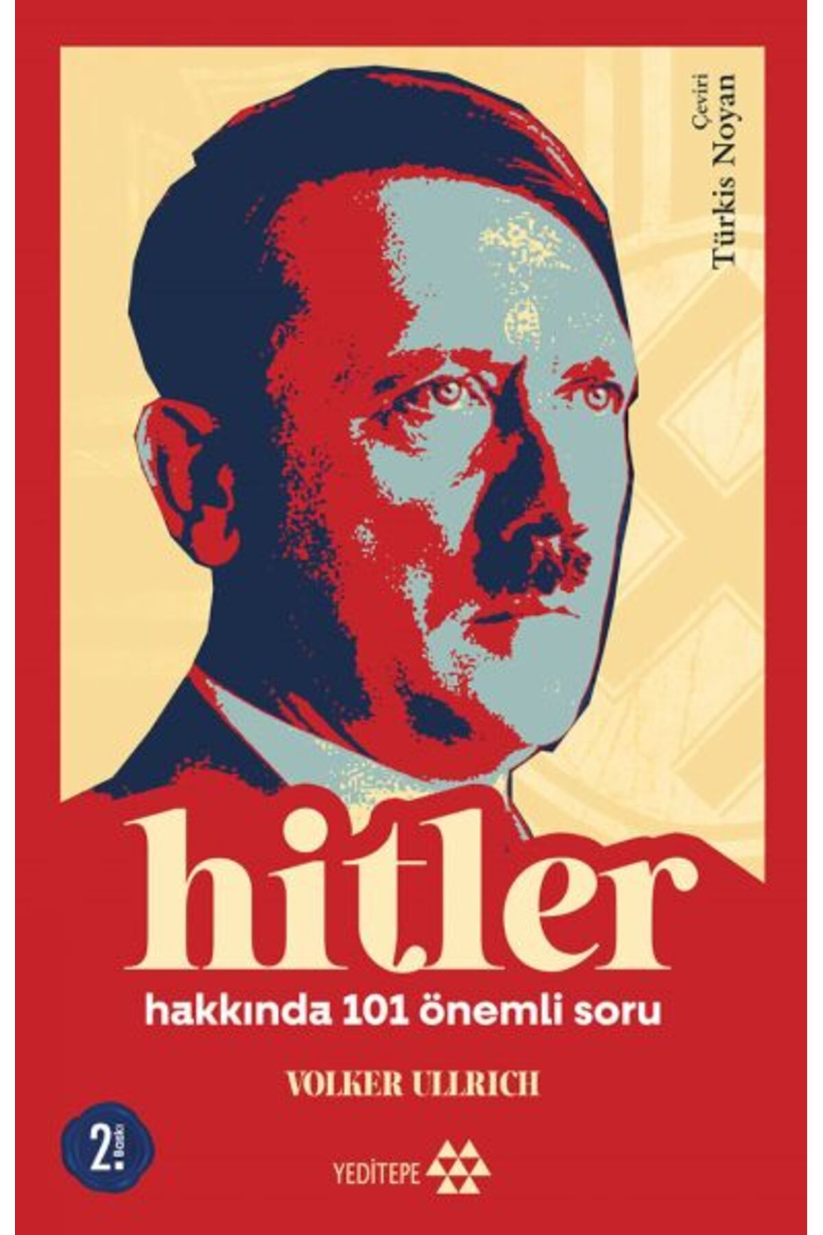 Yeditepe Yayınevi Hitler Hakkında 101 Önemli Soru