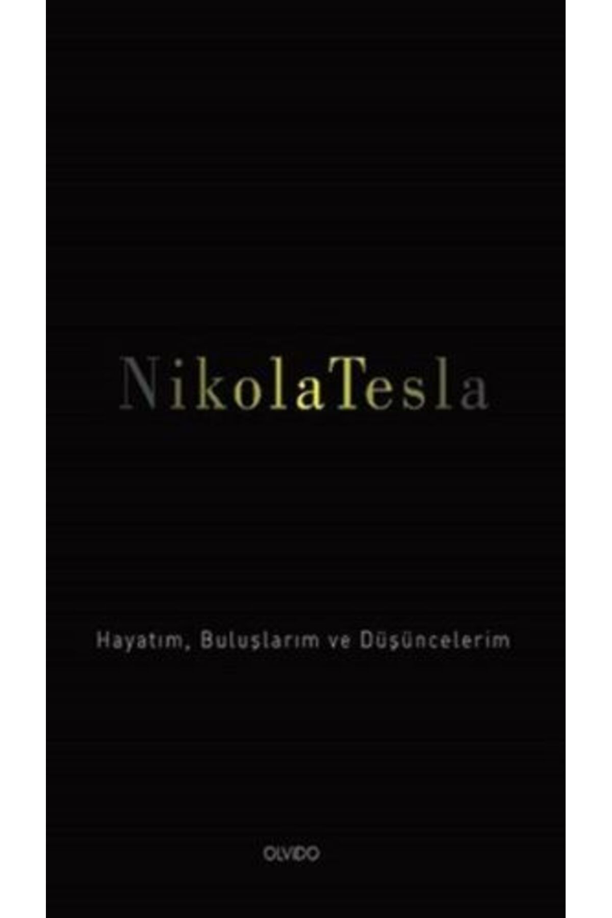 Olvido Kitap Hayatım, Buluşlarım ve Düşüncelerim