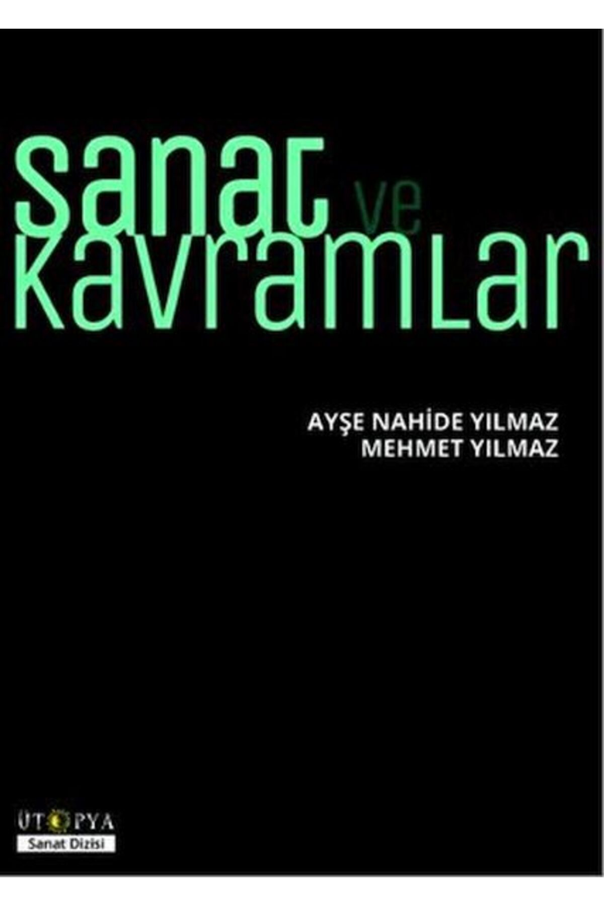 Ütopya Yayınevi Sanat ve Kavramlar