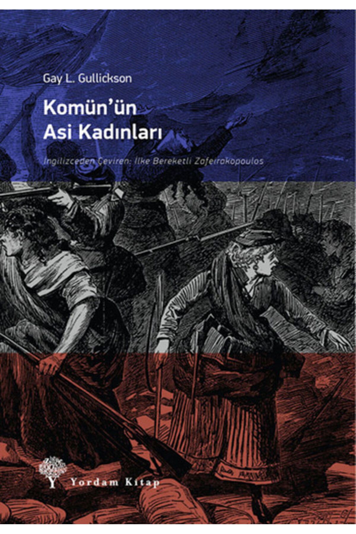 Yordam Kitap Komünün Asi Kadınları