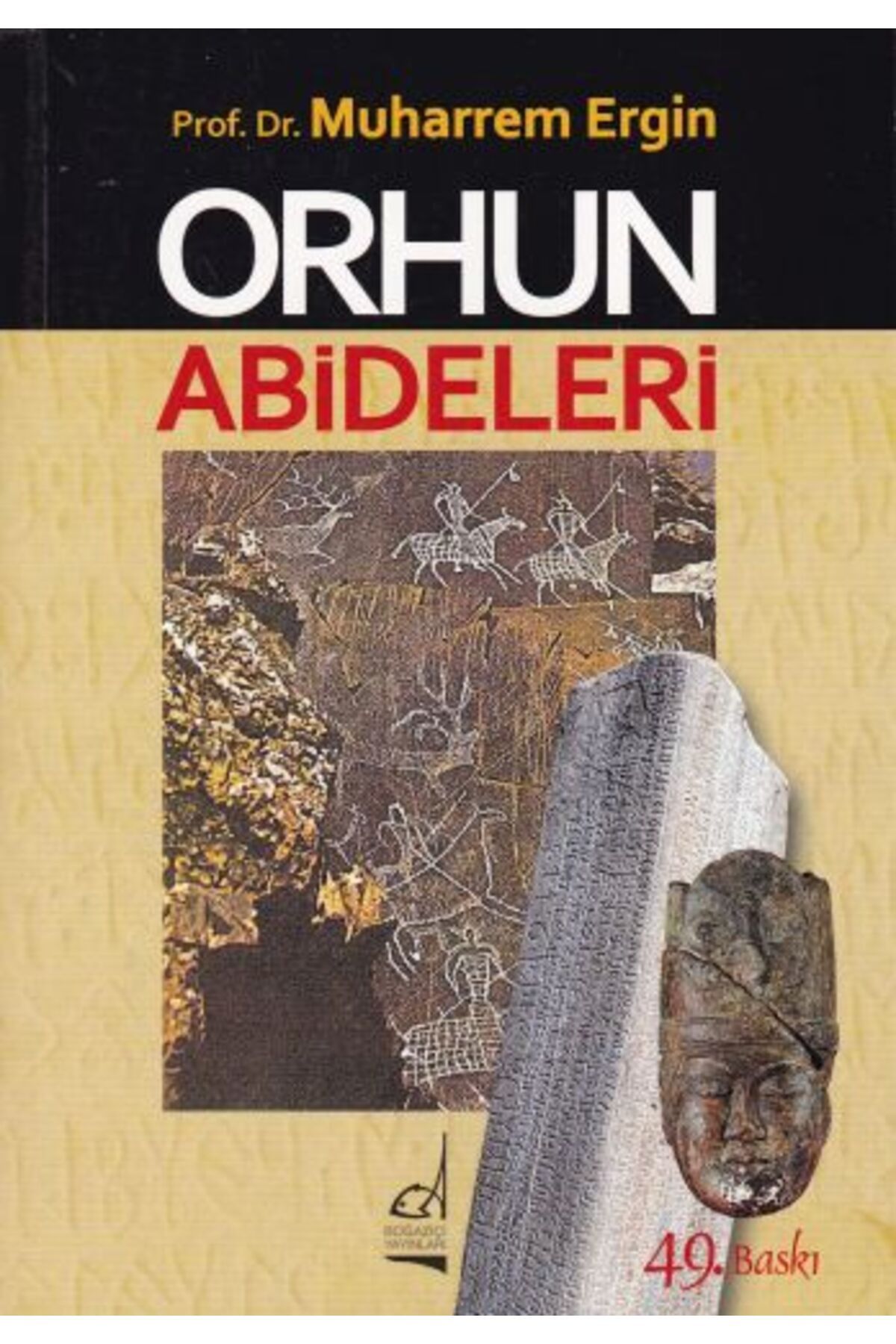 Boğaziçi Yayınları Orhun Abideleri