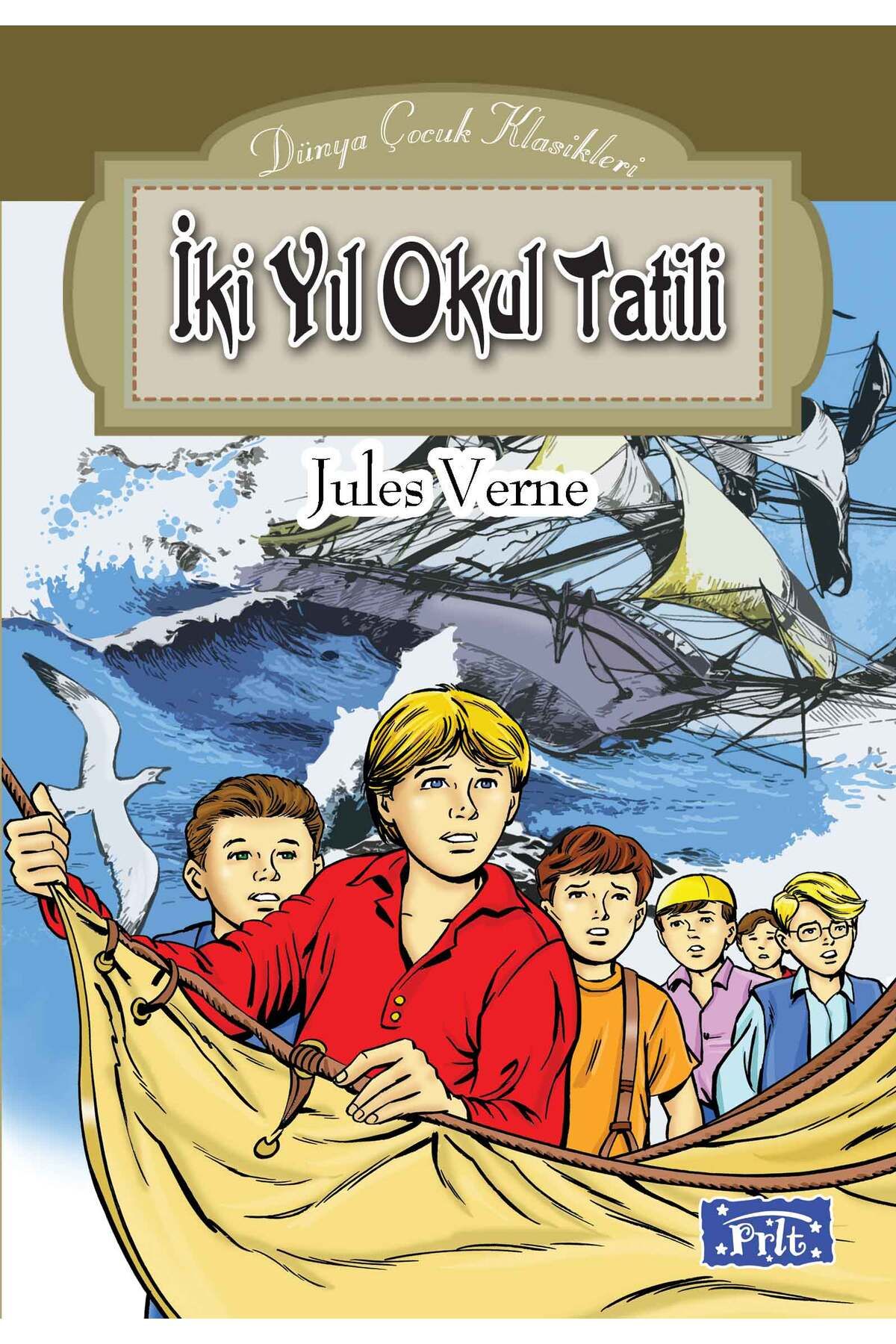 Türk Dil Kurumu Yayınları Dünya Çocuk Klasikleri Dizisi İki Yıl Okul Tatili